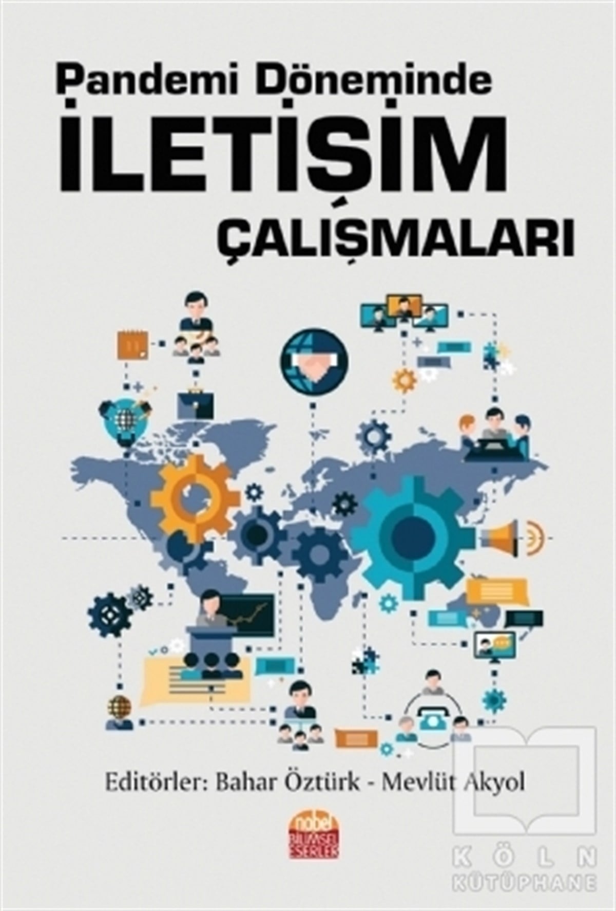 Bahar Öztürkİletişim KitaplarıPandemi Döneminde İletişim Çalışmaları