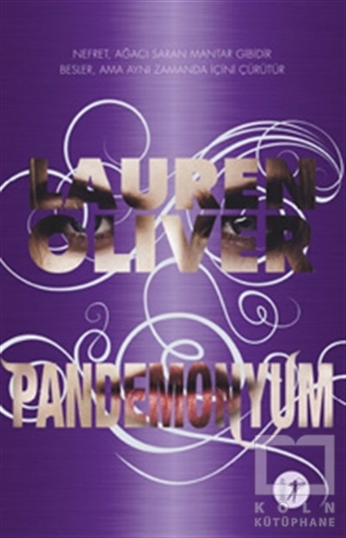 Lauren OliverRomanPandemonyum