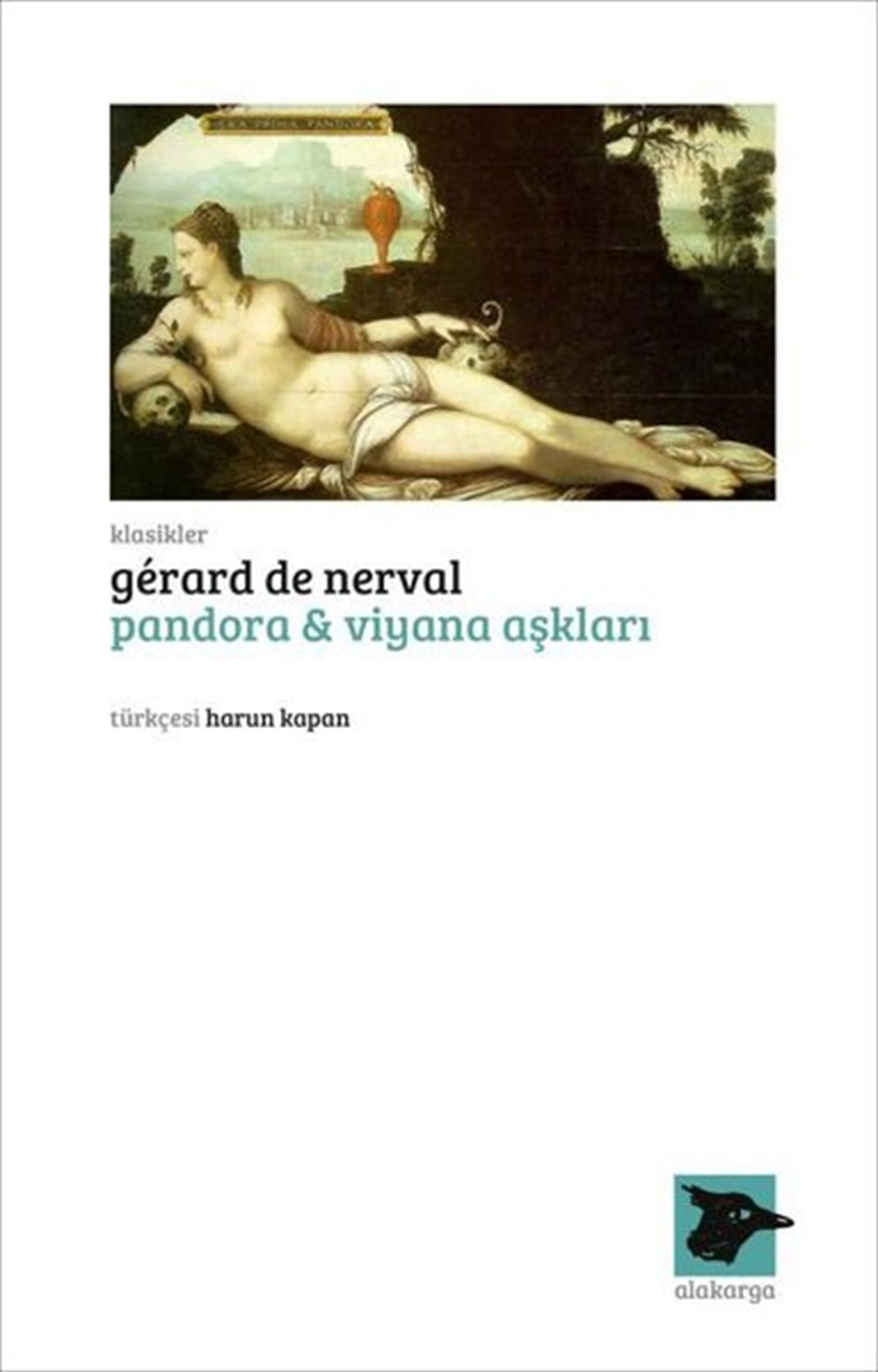 Gerard de NervalDünya KlasikleriPandora ve Viyana Aşkları - Klasikler