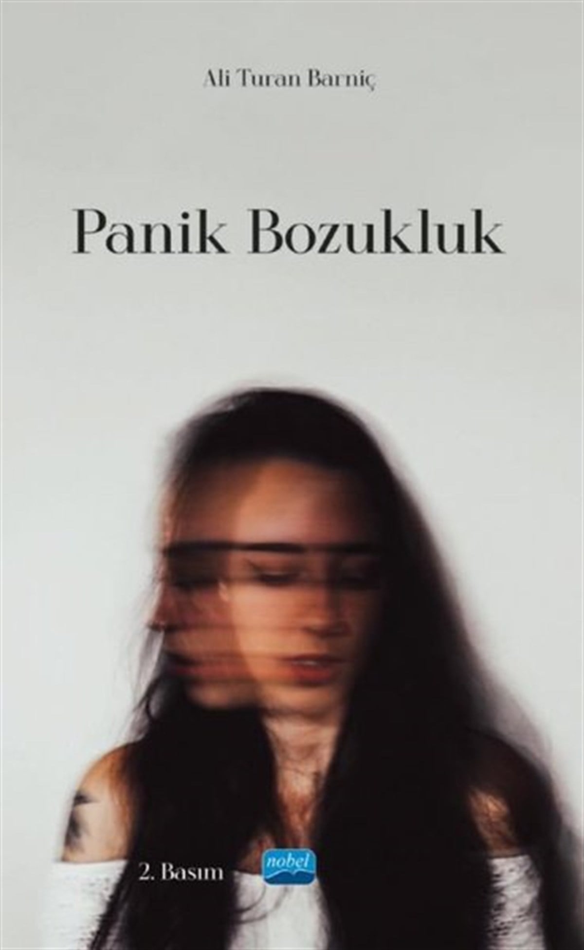 Ali Turan BarniçPsikoloji BilimiPanik Bozukluk