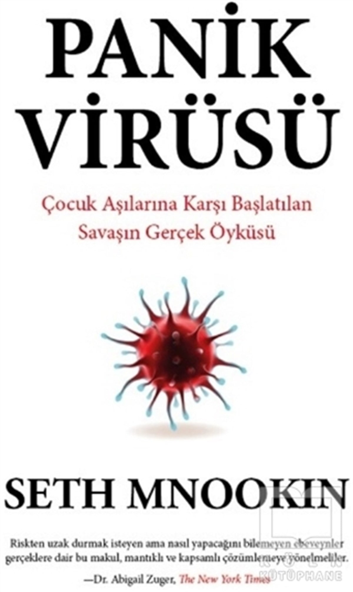 Seth MnookinTıp Bilimleri KitaplarıPanik Virüsü