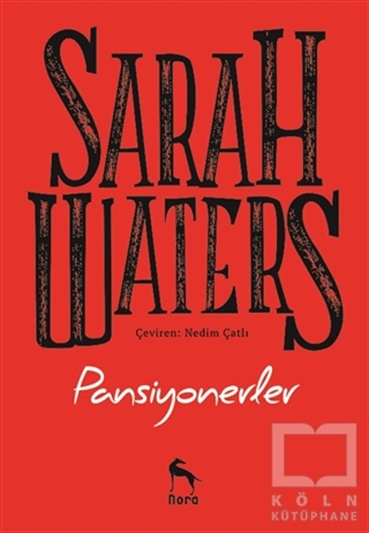 Sarah WatersRomanPansiyonerler