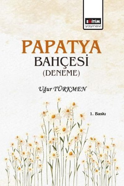 Uğur TürkmenMüzik KitaplarıPapatya Bahçesi