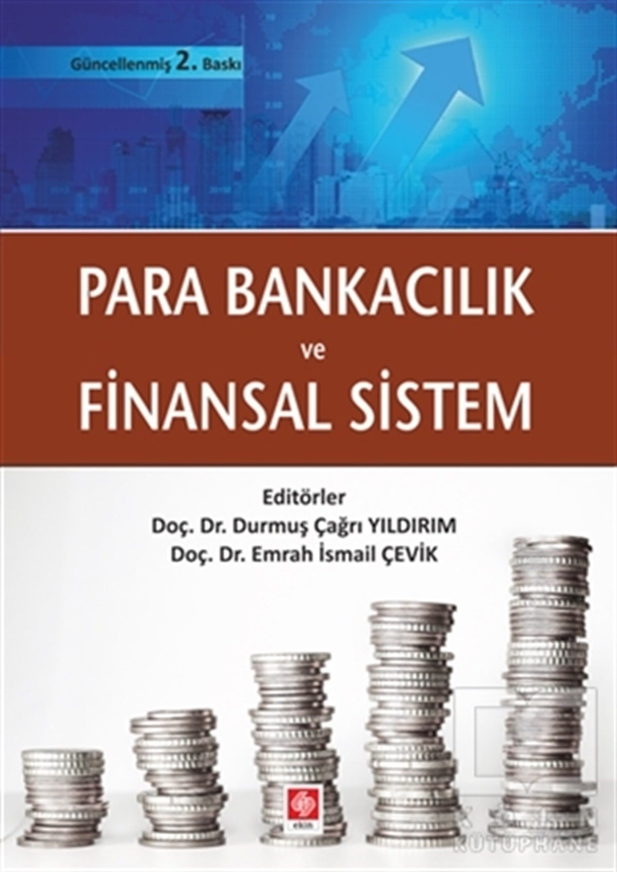 Durmuş Çağrı YıldırımReferans KitaplarPara Bankacılık ve Finansal Sistem