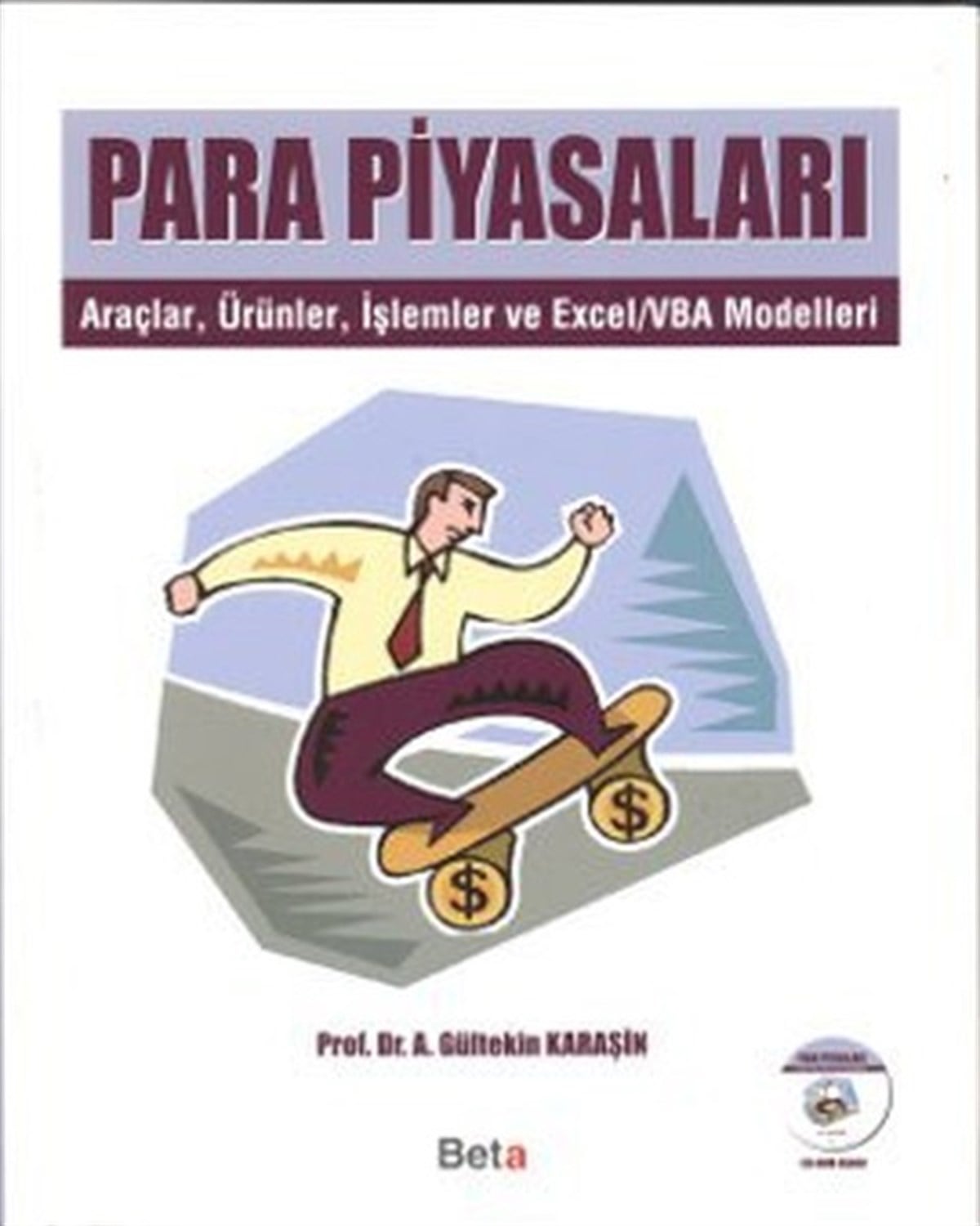Gültekin KaraşinYönetim / İş Geliştirme / KalitePara Piyasaları