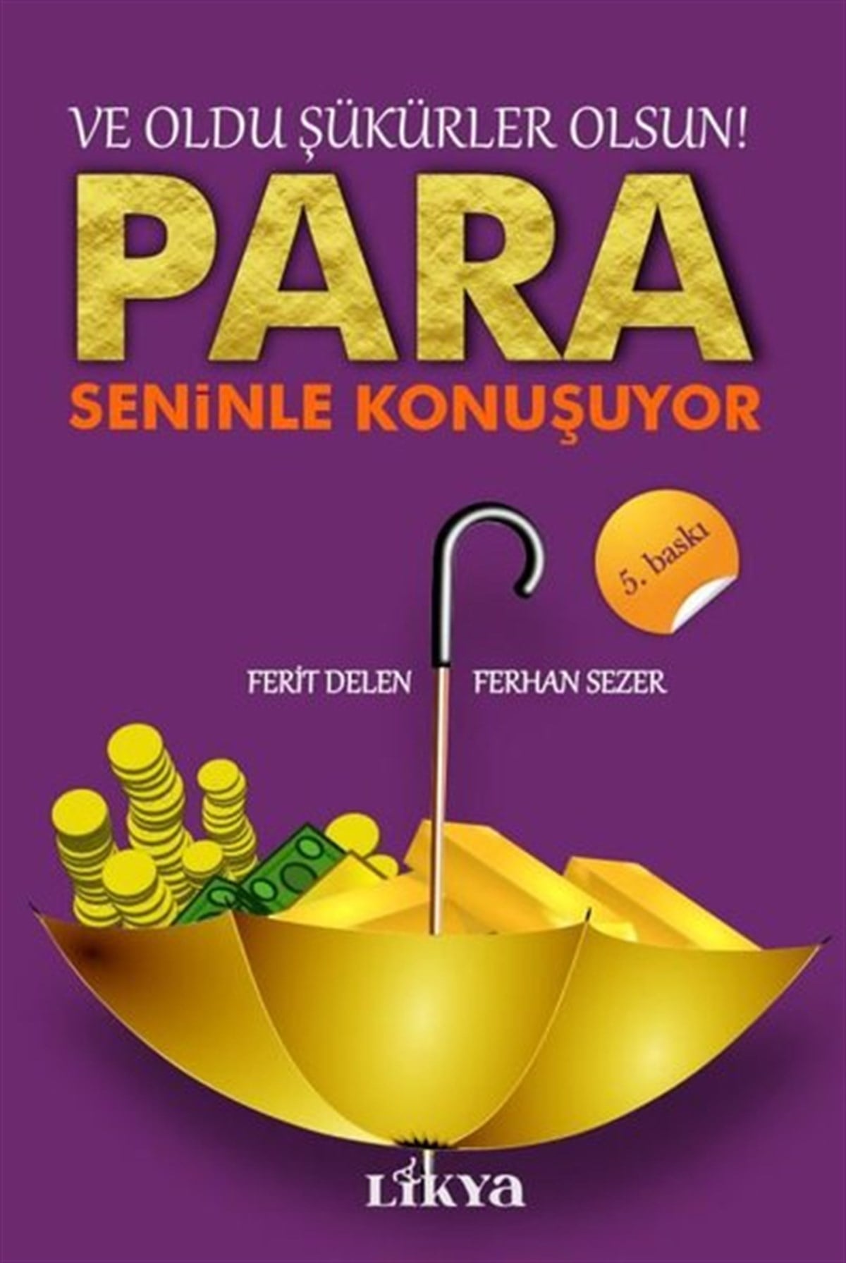Ferit DelenKişisel Gelişim KitaplarıPara Seninle Konuşuyor