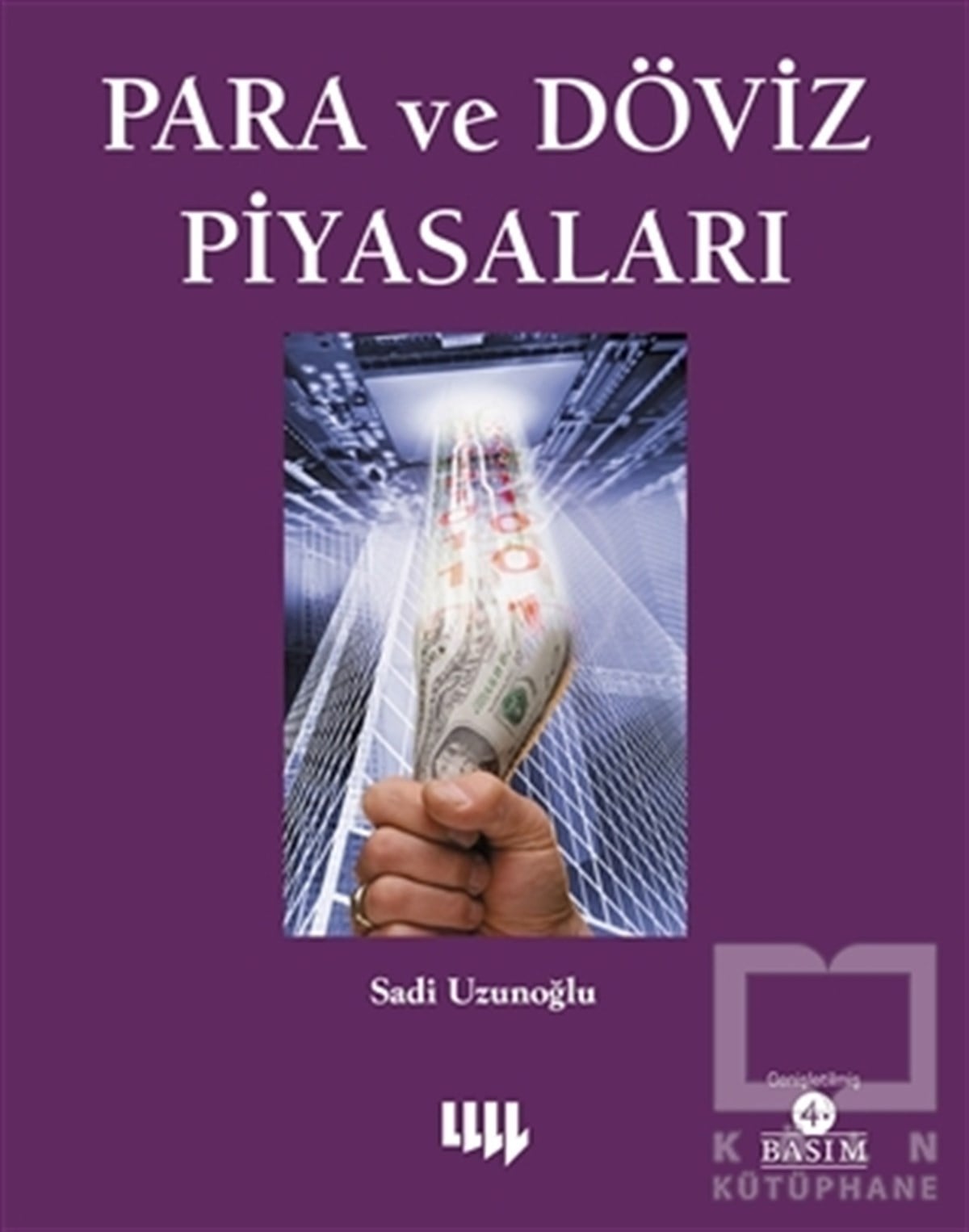 Sadi UzunoğluBorsa KitaplarıPara ve Döviz Piyasaları
