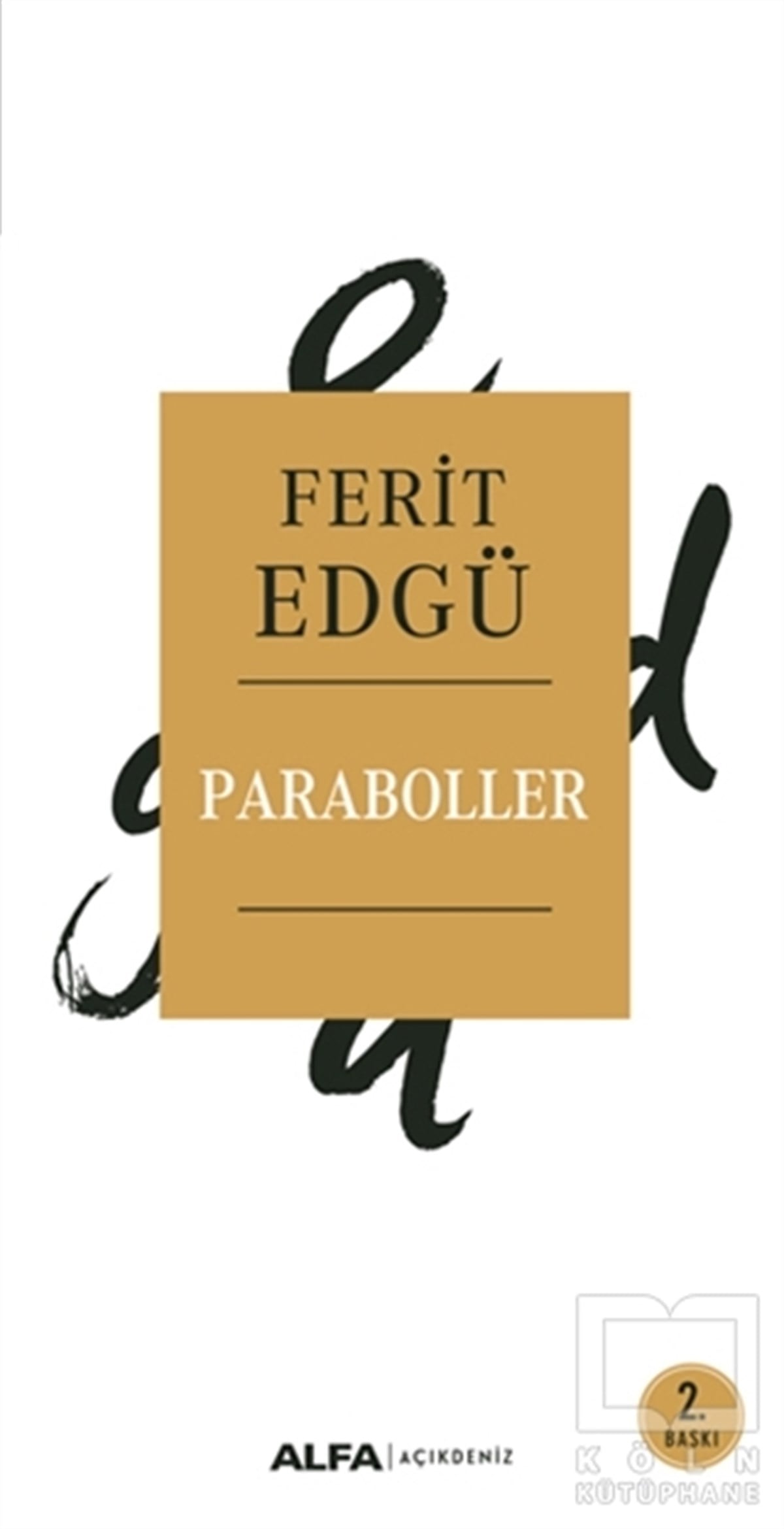 Ferit EdgüDenemeParaboller