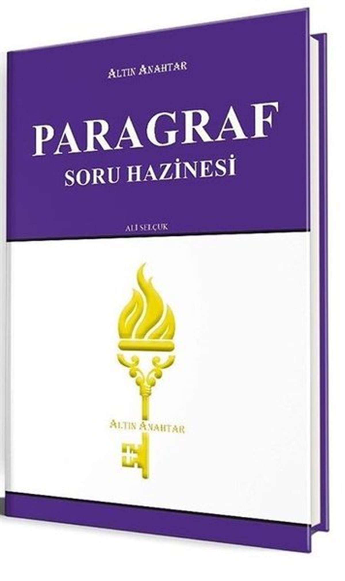 Ali SelçukTemel Yeterlilik Testi - Alan Yeterlilik Testi (YKS-TYT/AYT)Paragraf Soru Hazinesi