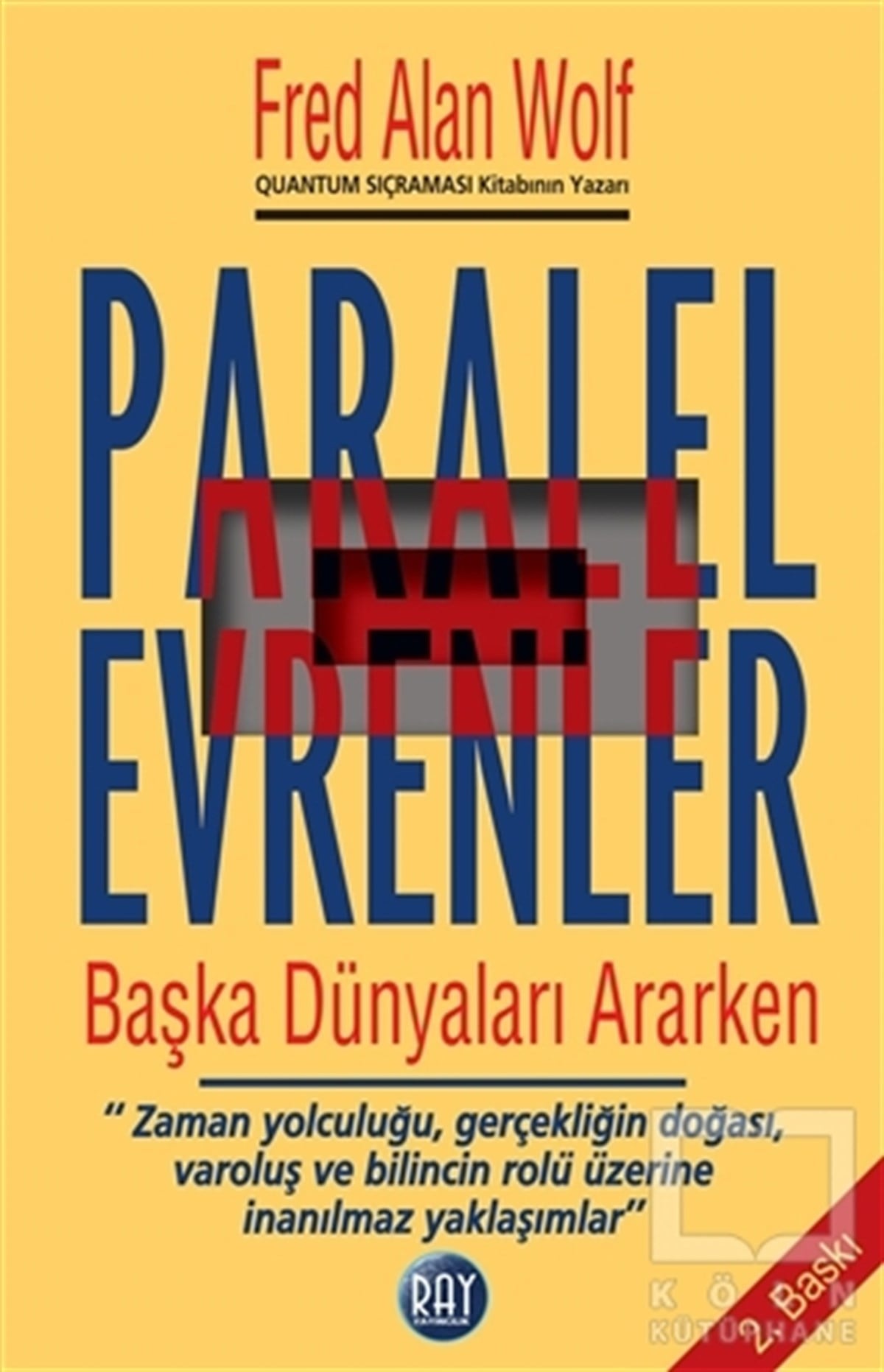 Fred Alan WolfKişisel GelişimParalel Evrenler