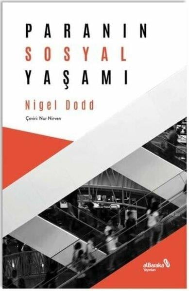 Nigel DoddEkonomi KitaplarıParanın Sosyal Yaşamı