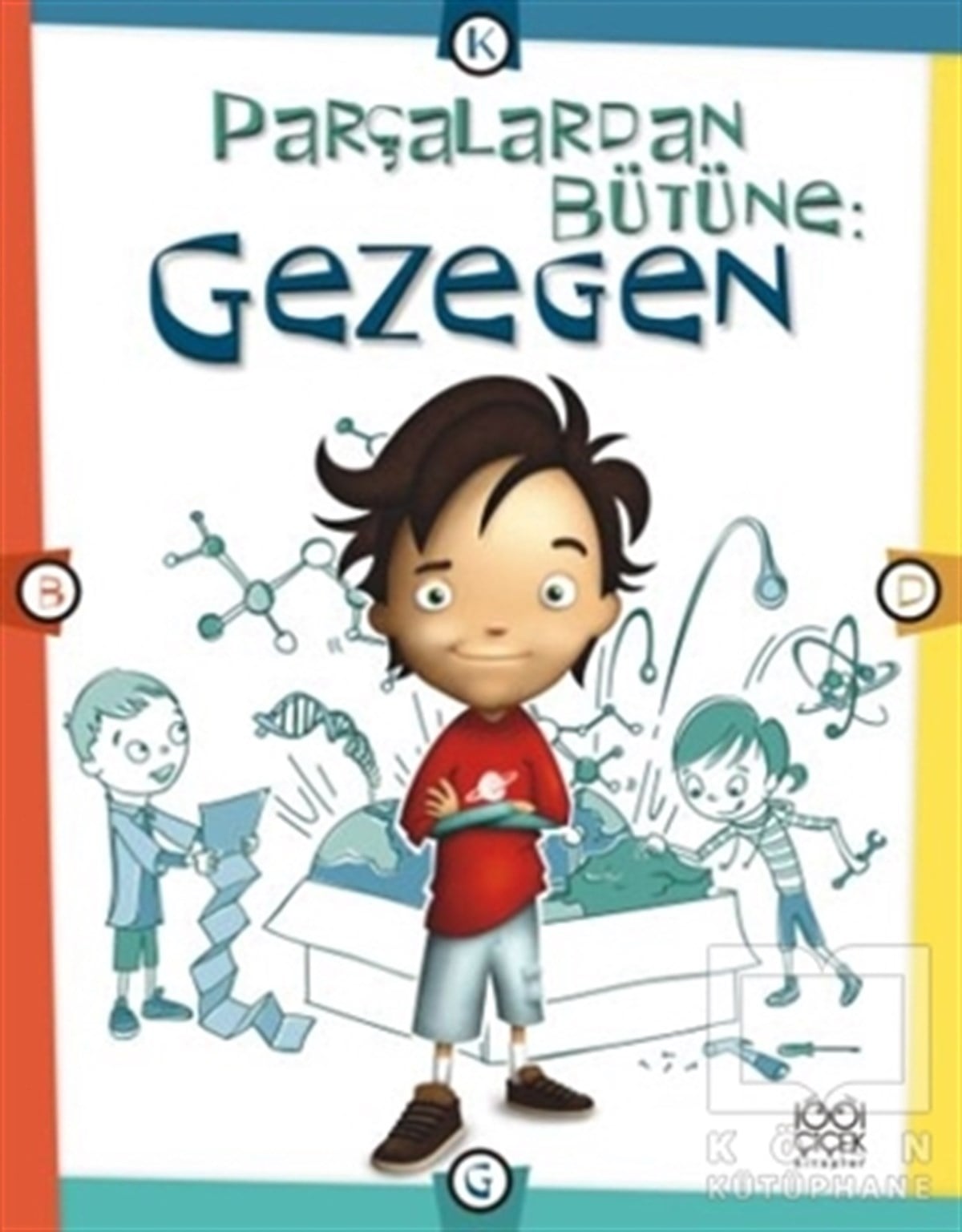 Scott ForbesBilimsel KitaplarParçalardan Bütüne: Gezegen