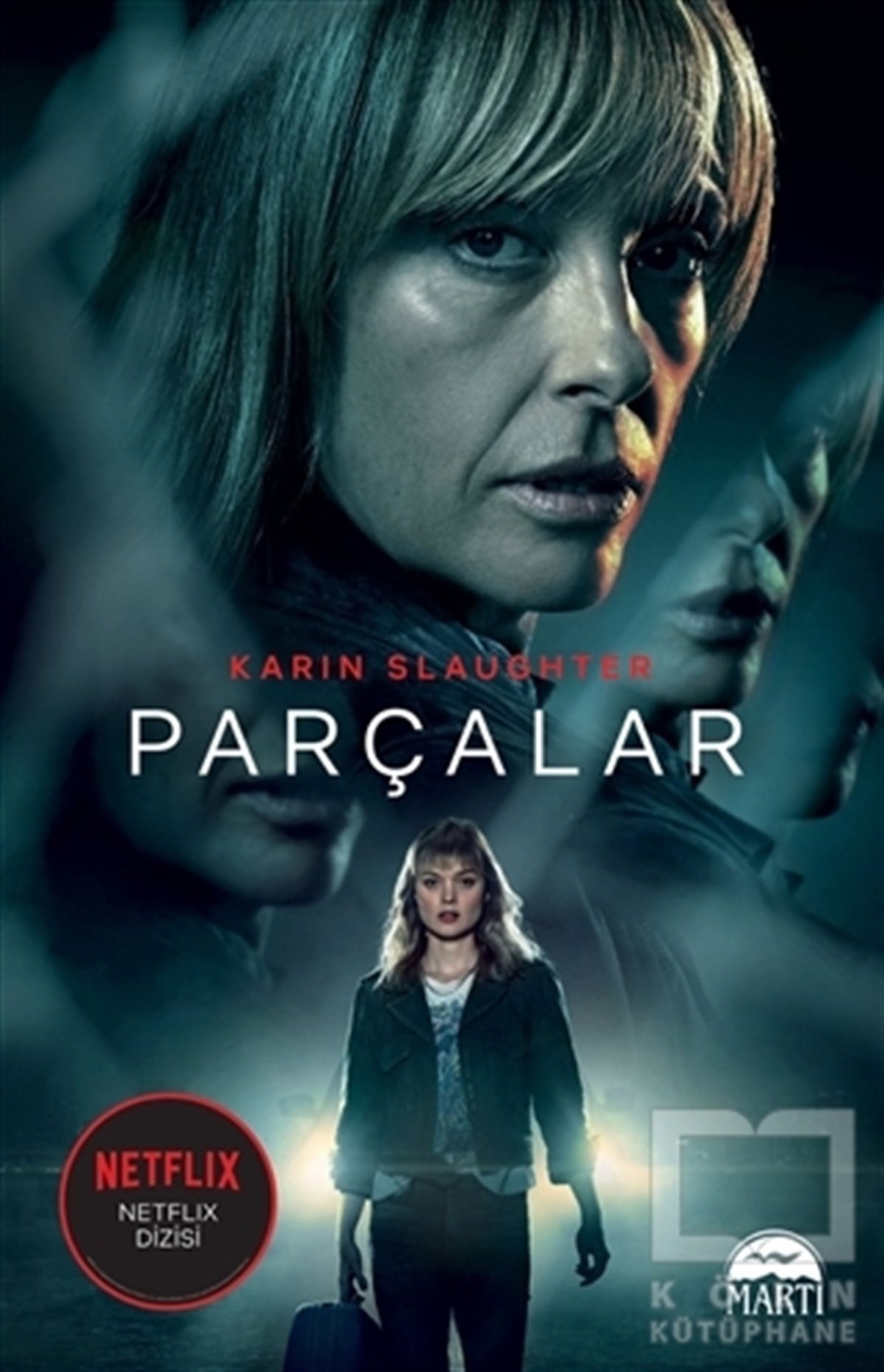 Karin SlaughterTürkçe RomanlarParçalar