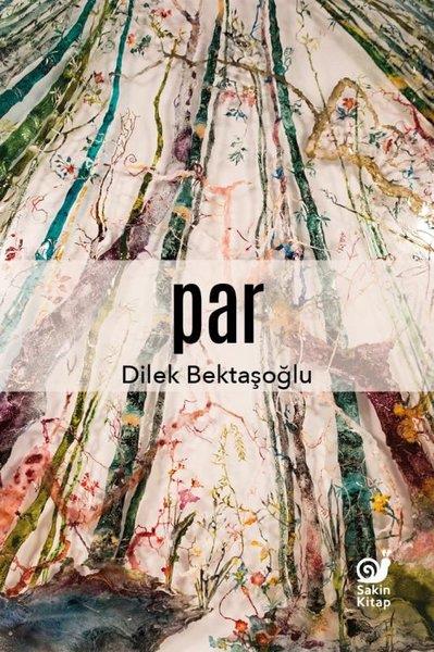 Dilek BektaşoğluTürk RomaniPar