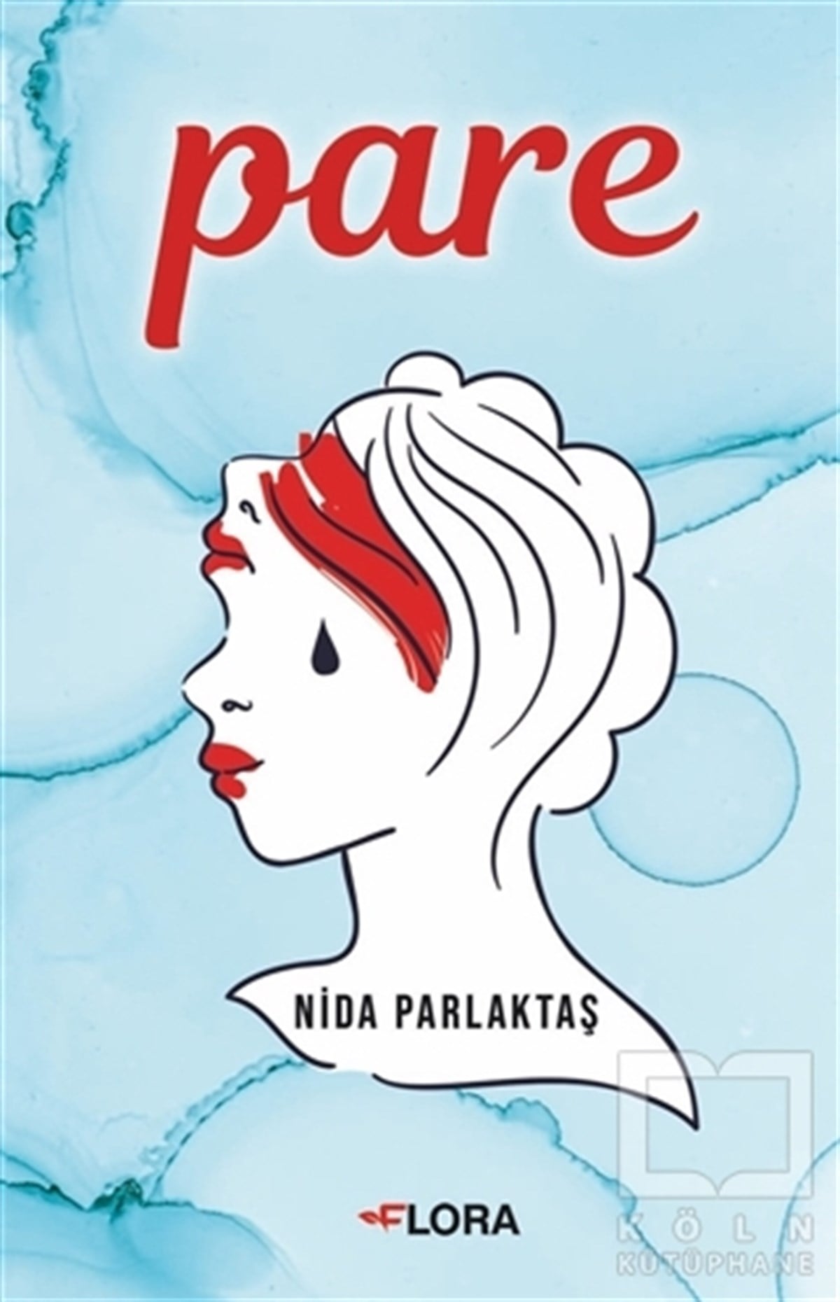 Nida ParlaktaşTürkçe RomanlarPare
