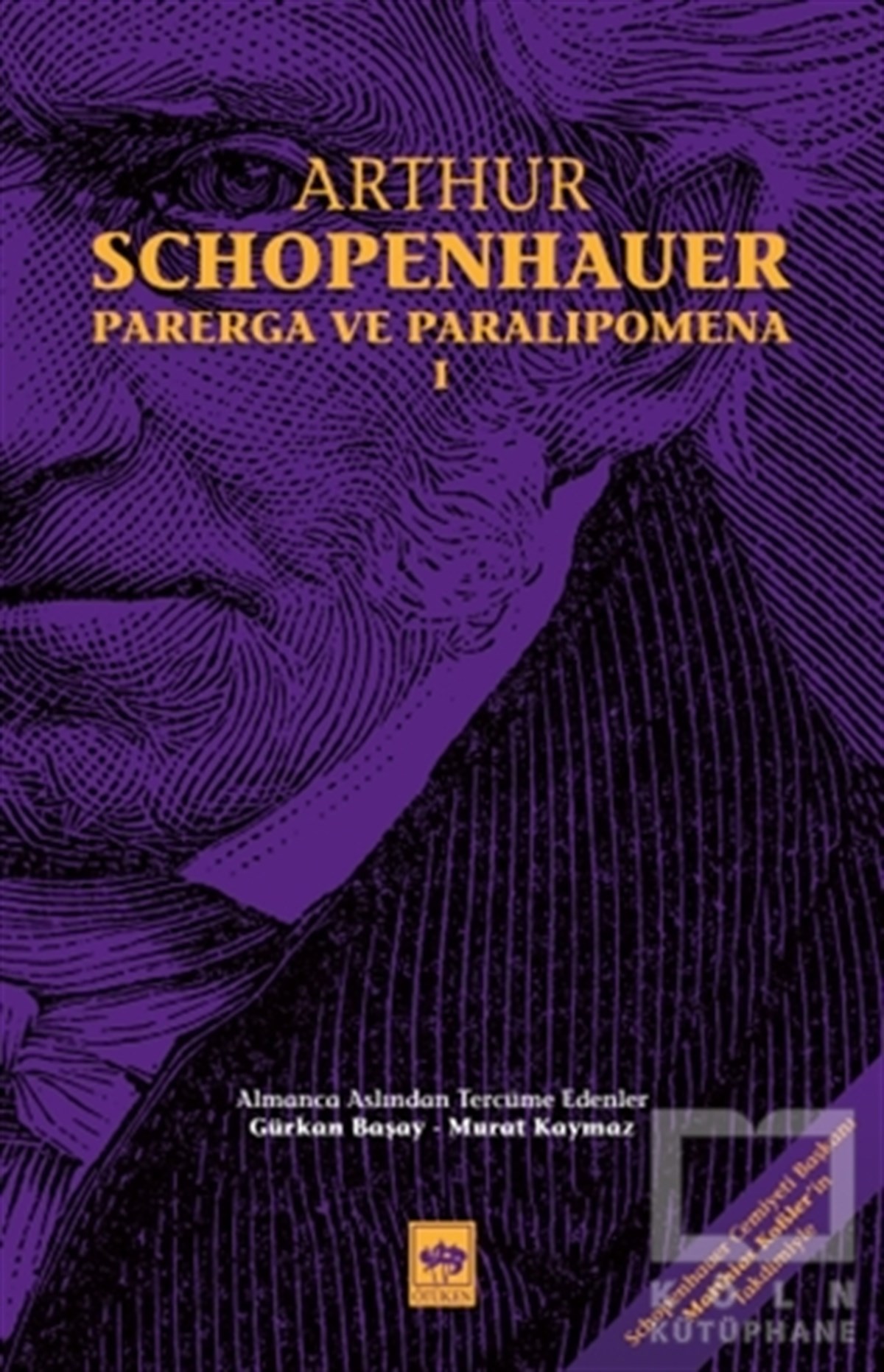 Arthur SchopenhauerDüşünce KitaplarıParerga ve Paralipomena Cilt 1
