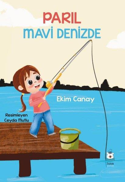 Ekim CanayEgitim Etkinlik KitaplariParıl Mavi Denizde