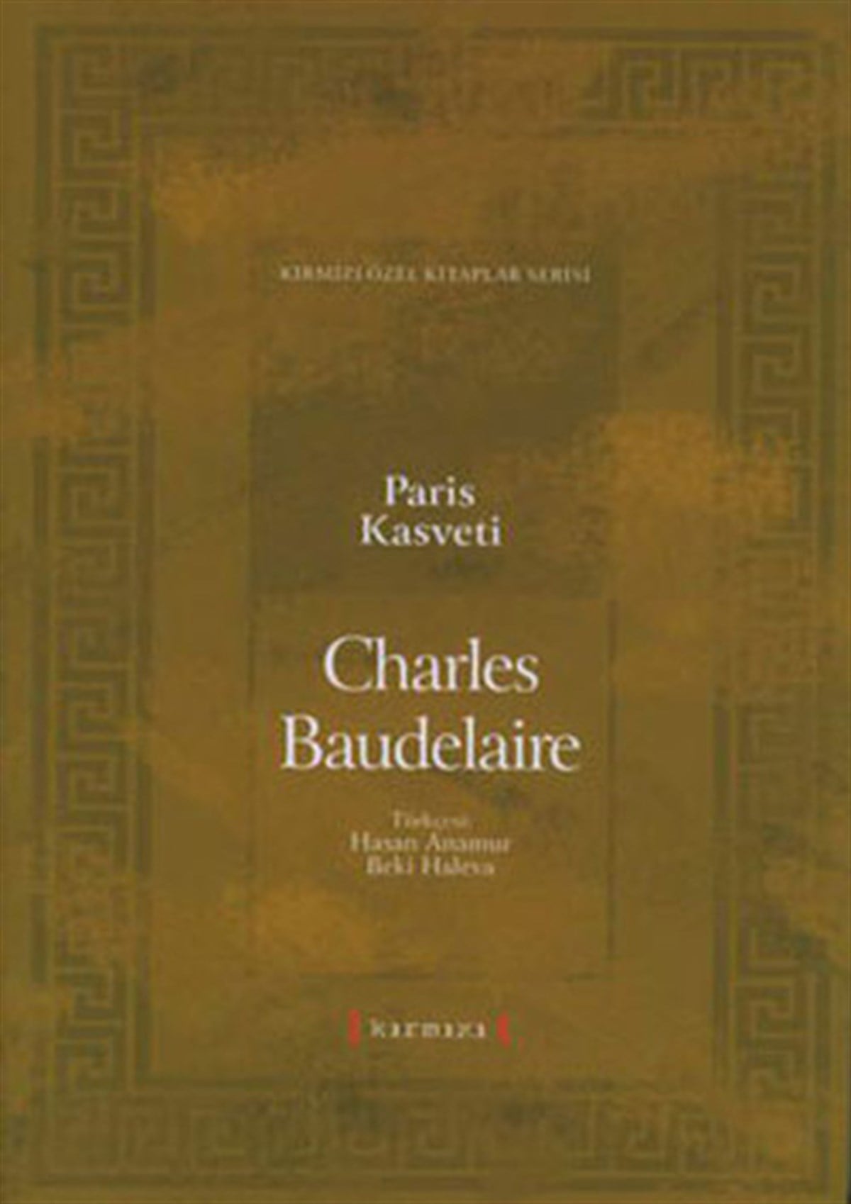 Charles BaudelaireDünya ŞiiriParis Kasveti