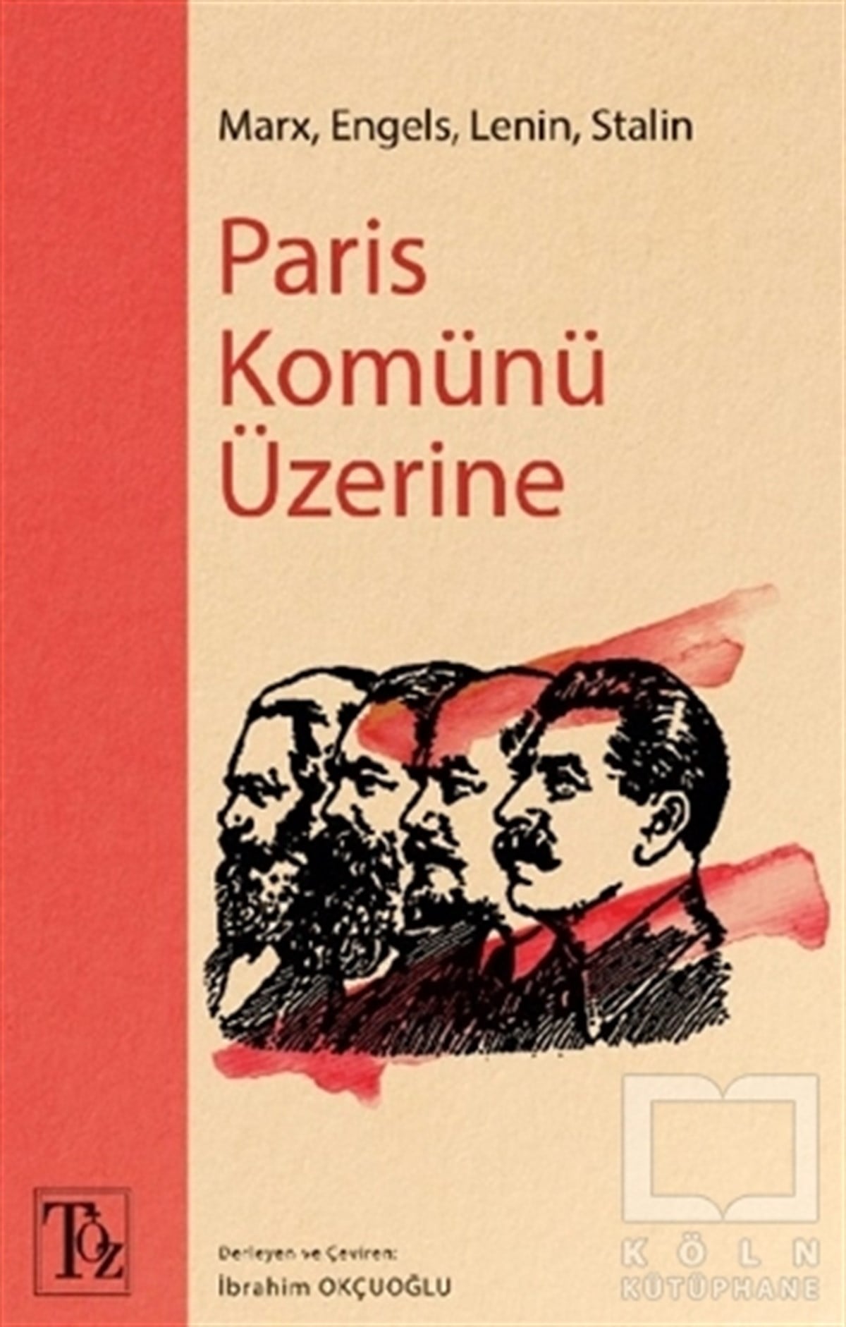KolektifDüşünce KitaplarıParis Komünü Üzerine