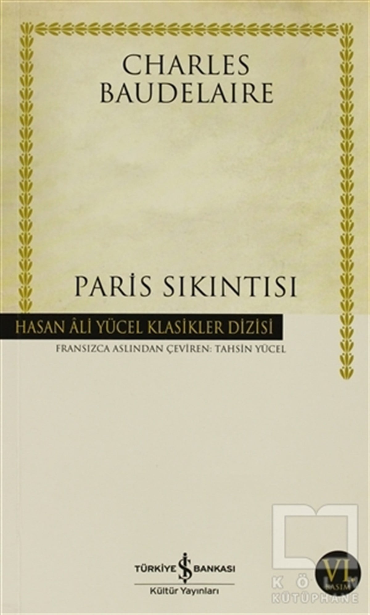 Charles BaudelaireFransız EdebiyatıParis Sıkıntısı