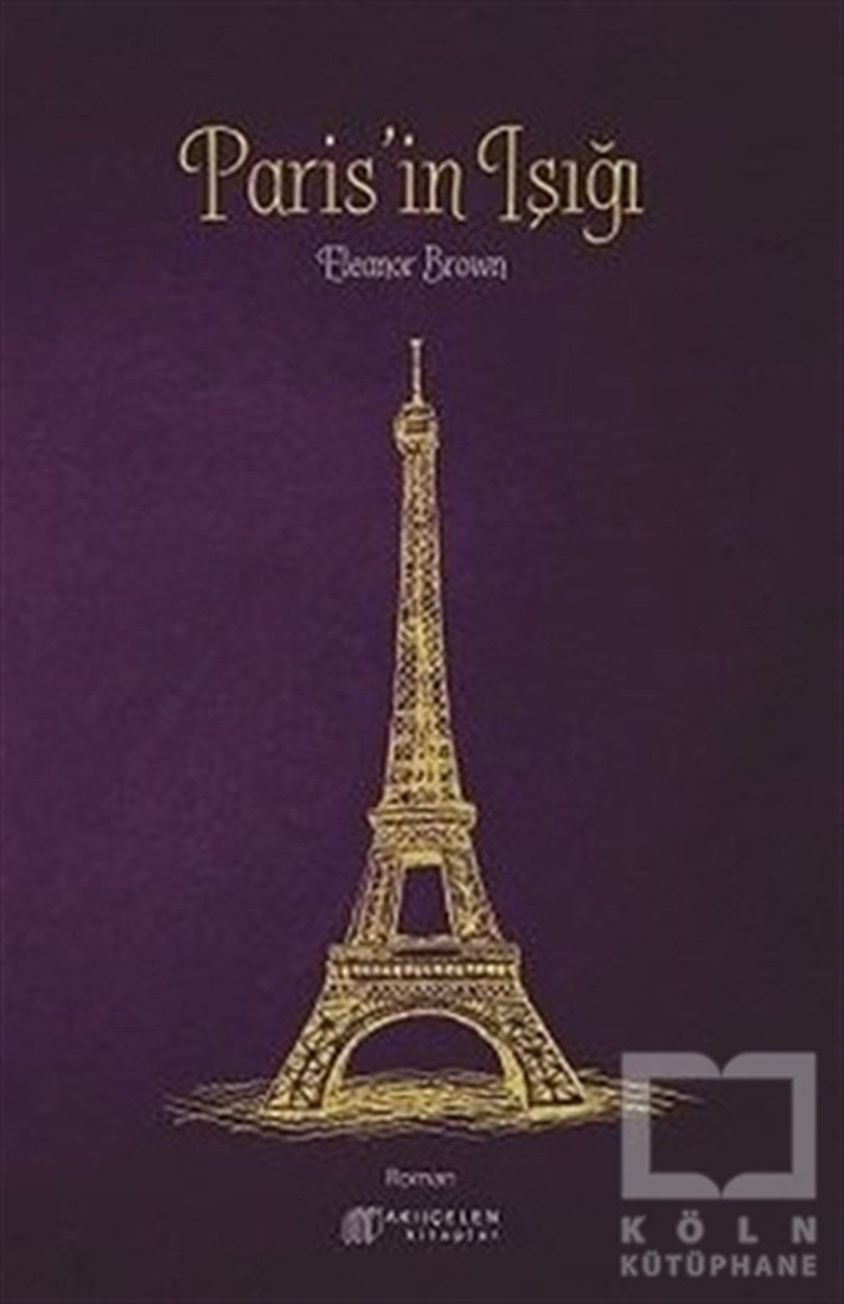 Eleanor BrownRomanParis'in Işığı