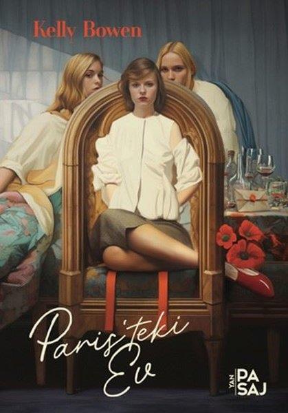 Kelly BowenDünya RomanParis'teki Ev