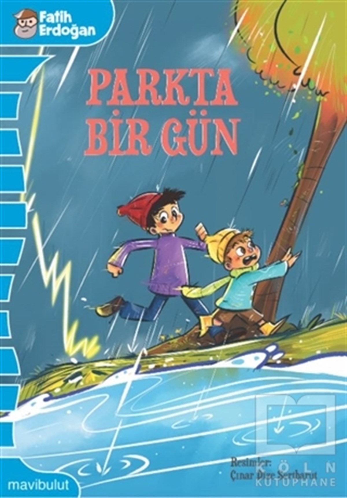 Fatih ErdoğanÇocuk RomanlarıParkta Bir Gün