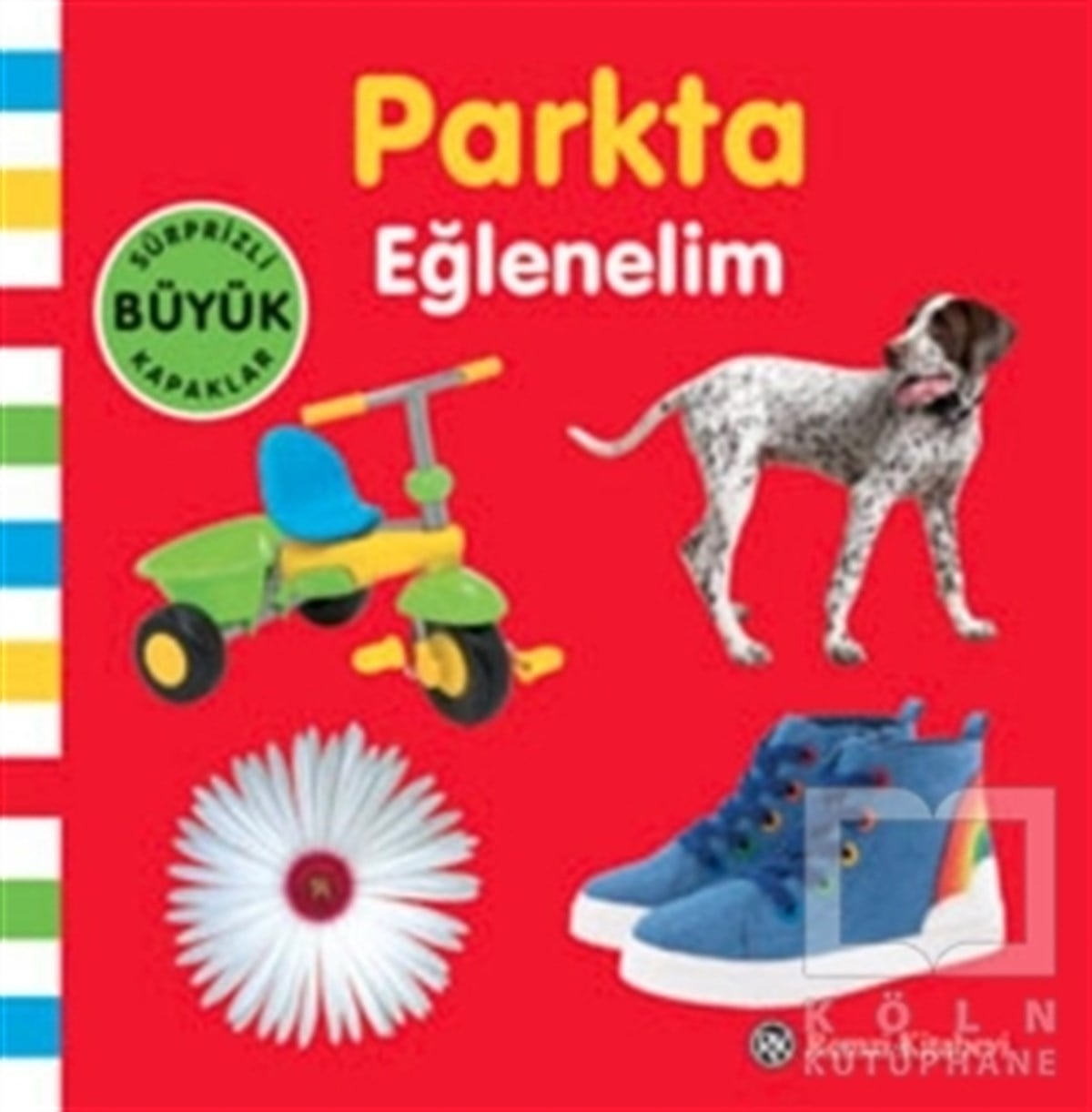 KolektifOkul Öncesi Resimli KitaplarParkta Eğlenelim