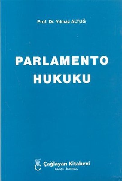 Yılmaz AltuğHukuk Üzerine KitaplarParlamento Hukuku