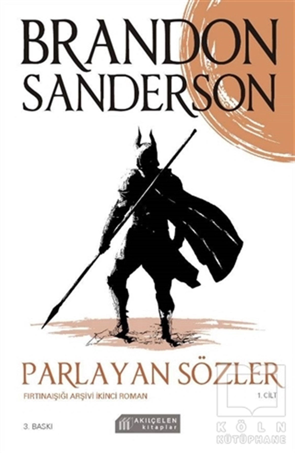 Brandon SandersonFantastik Kitaplar & Fantastik RomanlarParlayan Sözler 1. Cilt