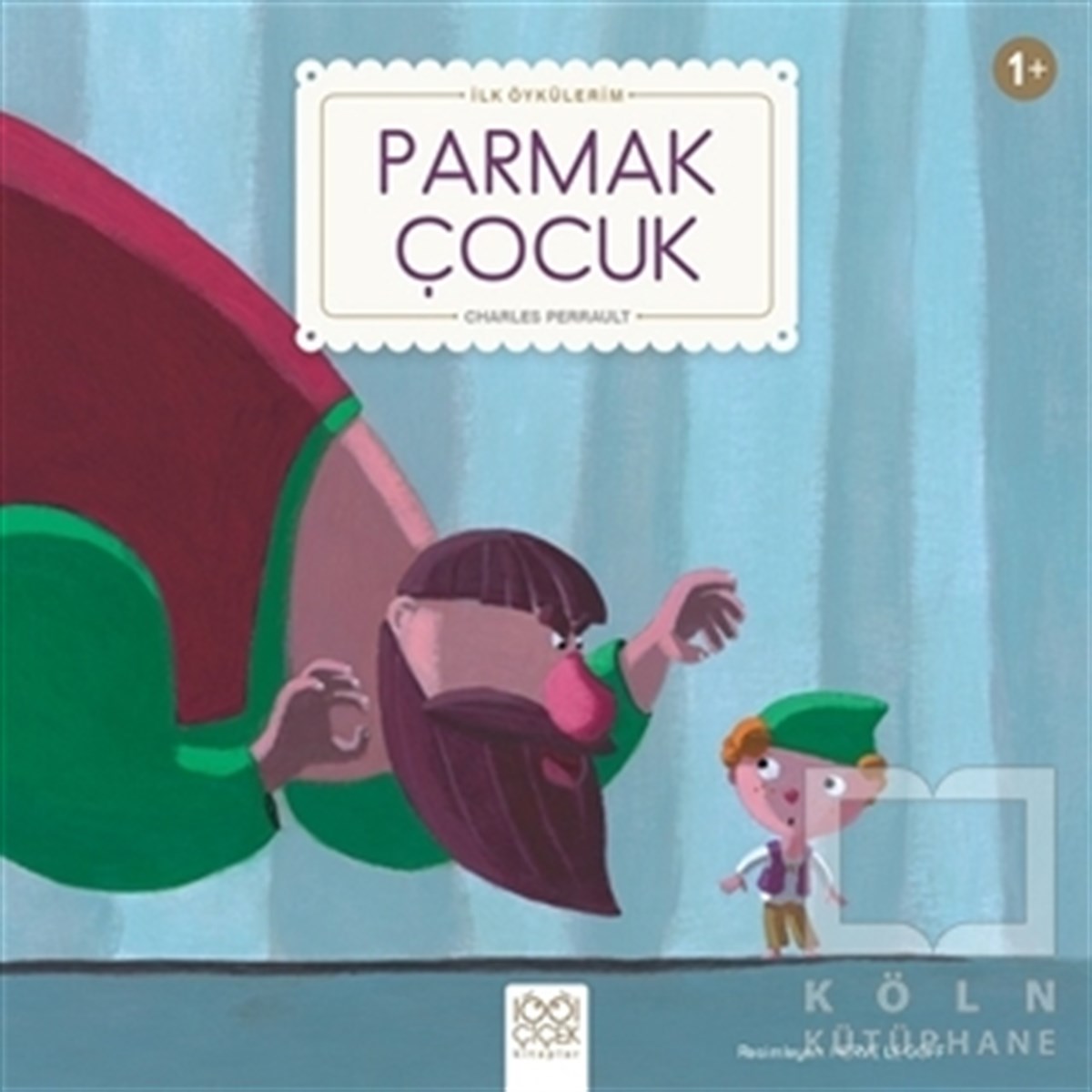 Charles PerraultÇocuk Hikaye KitaplarıParmak Çocuk