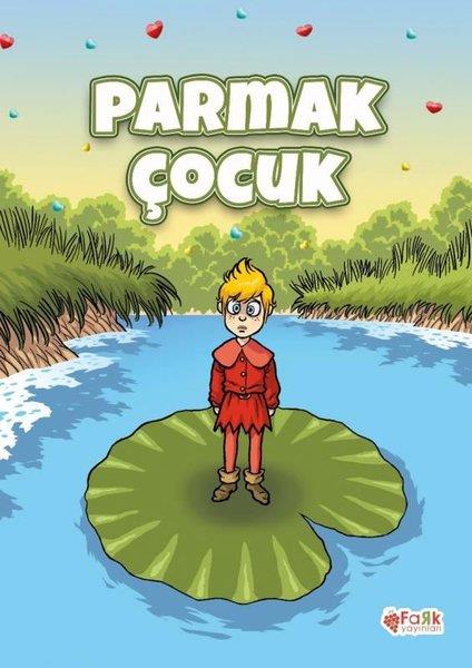KolektifKlasik Çocuk KitaplarıParmak Çocuk