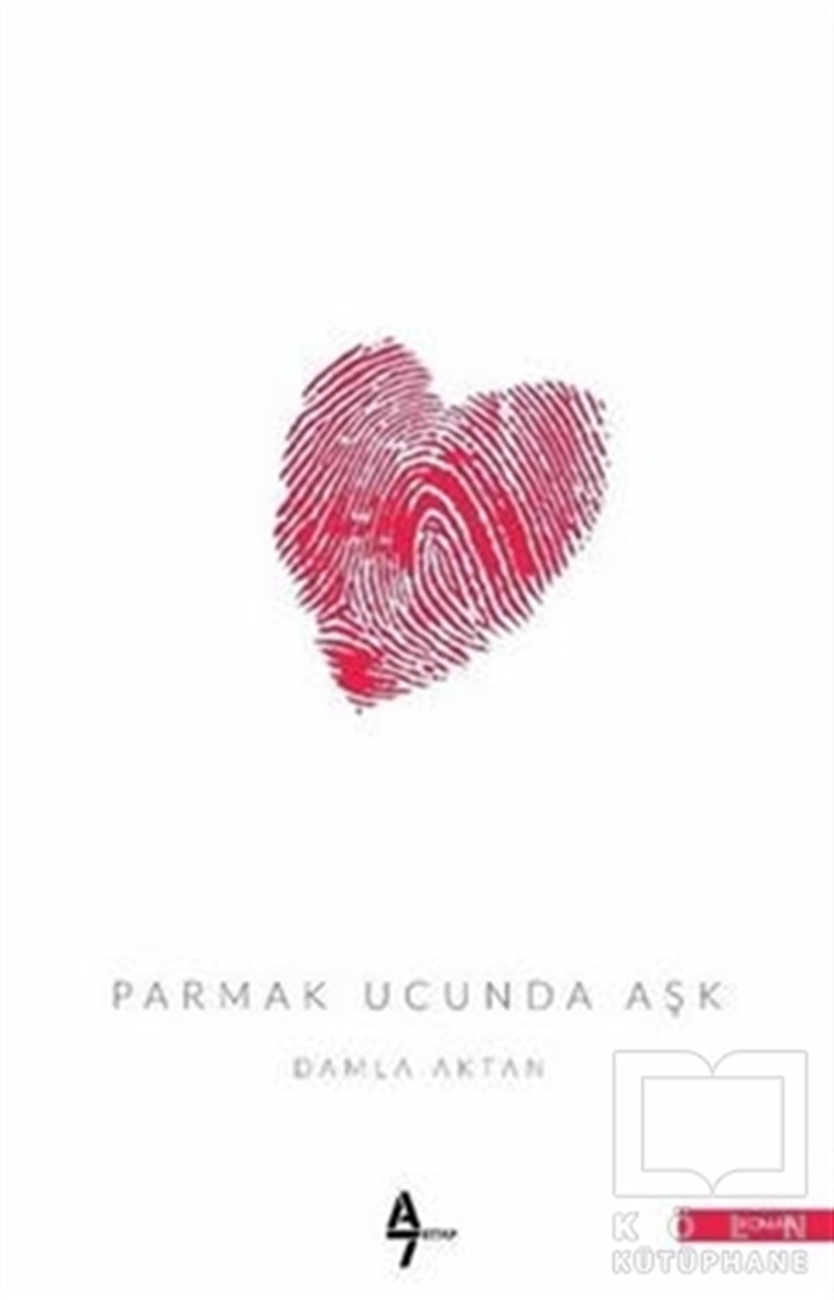 Damla AktanRomanParmak Ucunda Aşk