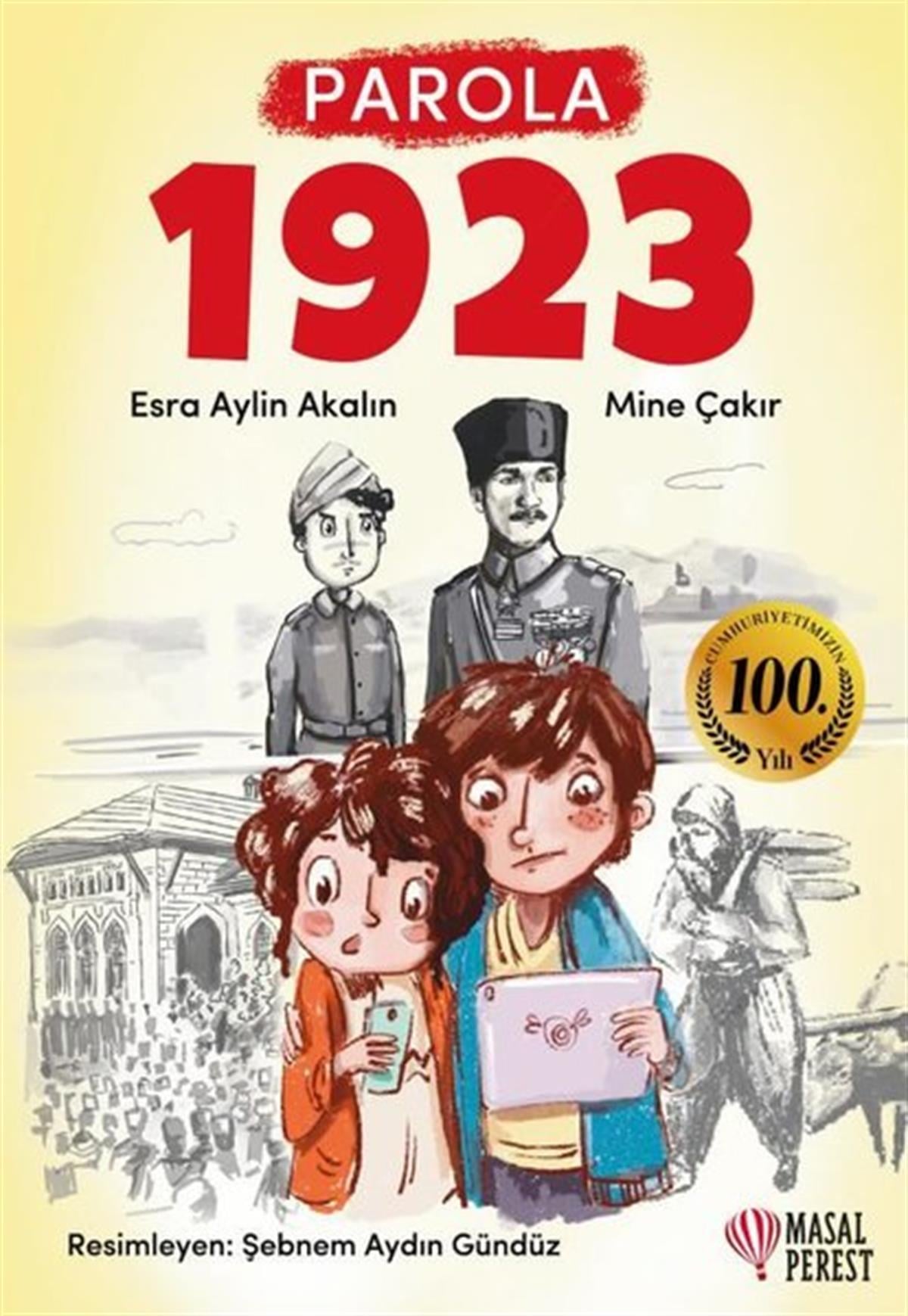 Esra Aylin AkalınÇocuk Gençlik RomanlarıParola 1923