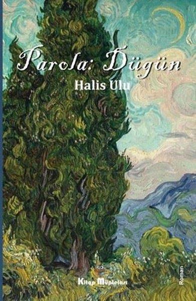 Halis UluTürkiye RomanParola: Düğün