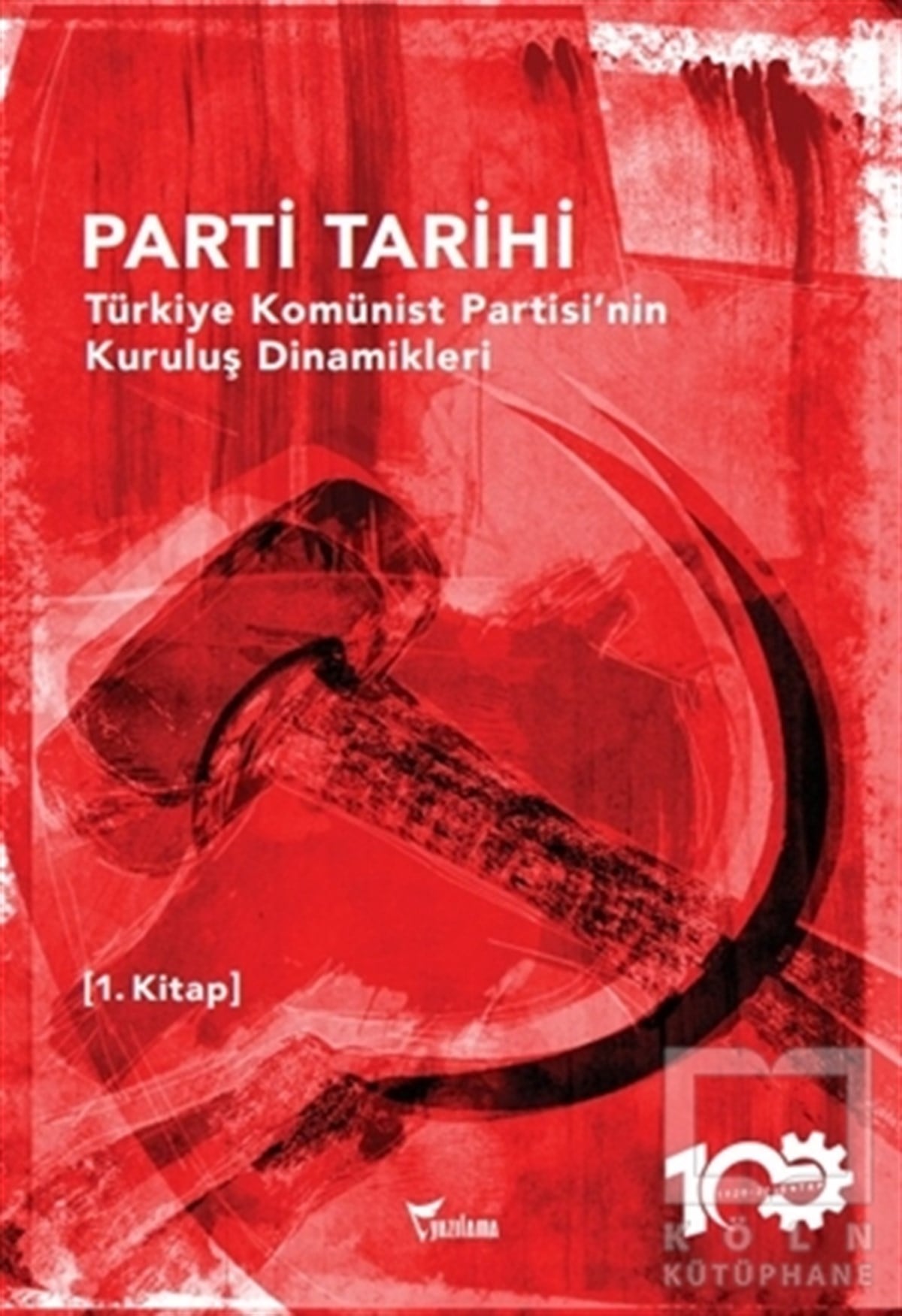 KolektifDiğerParti Tarihi 1. Kitap