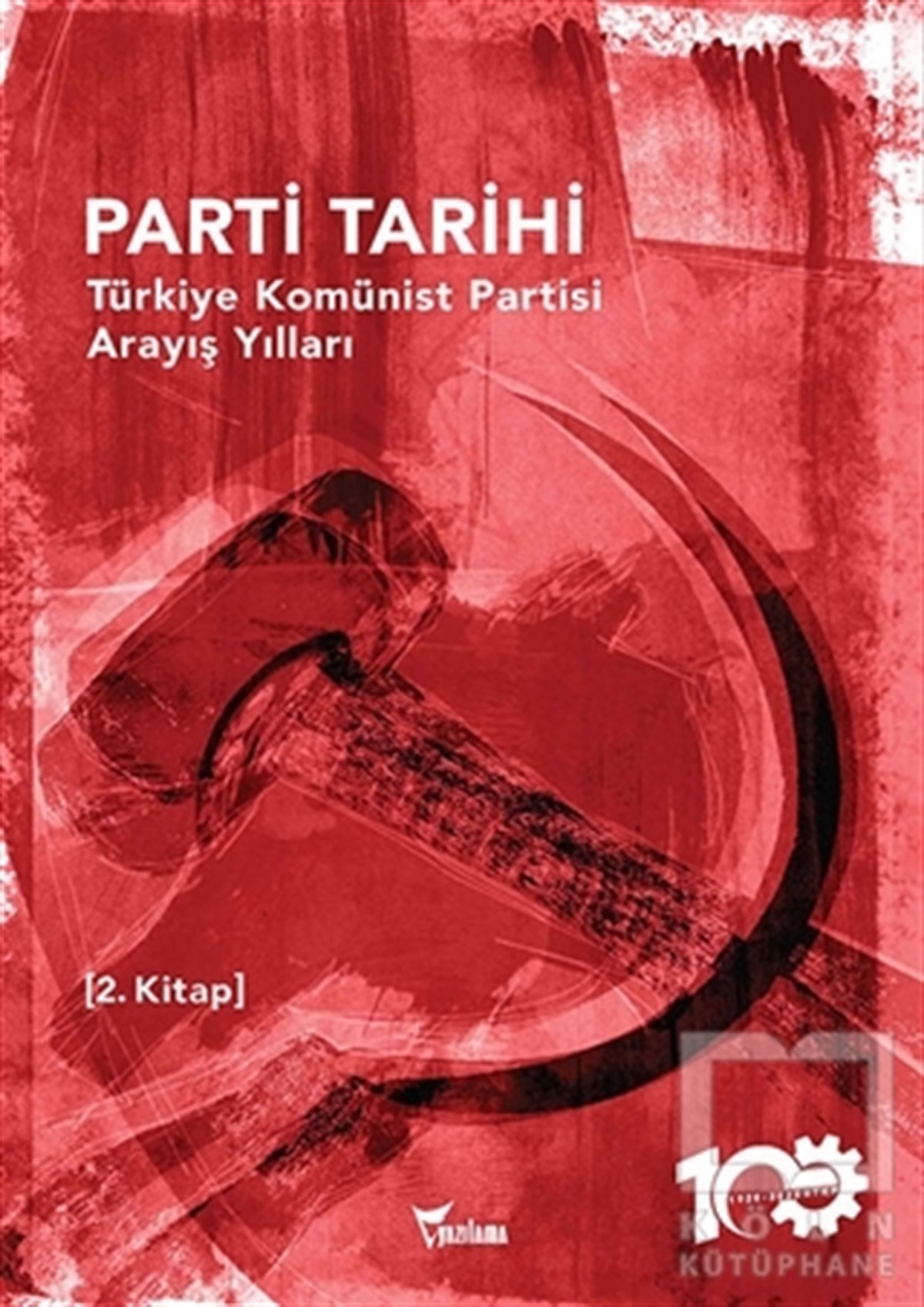 KolektifDiğerParti Tarihi - 2. Kitap