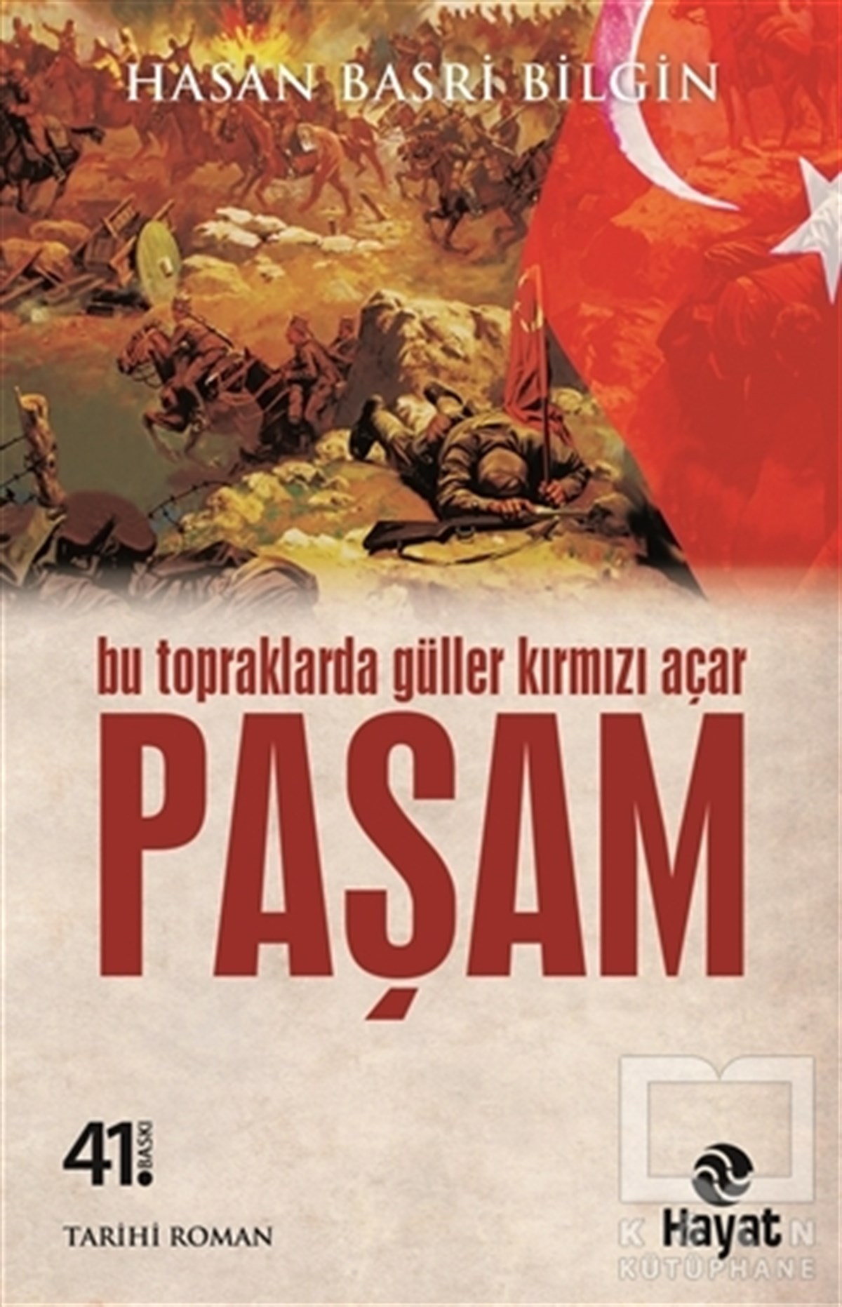 Hasan Basri BilginTarihsel RomanlarPaşam