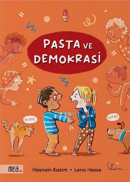 Hasnain KazimÇocuk Gençlik RomanlarıPasta ve Demokrasi