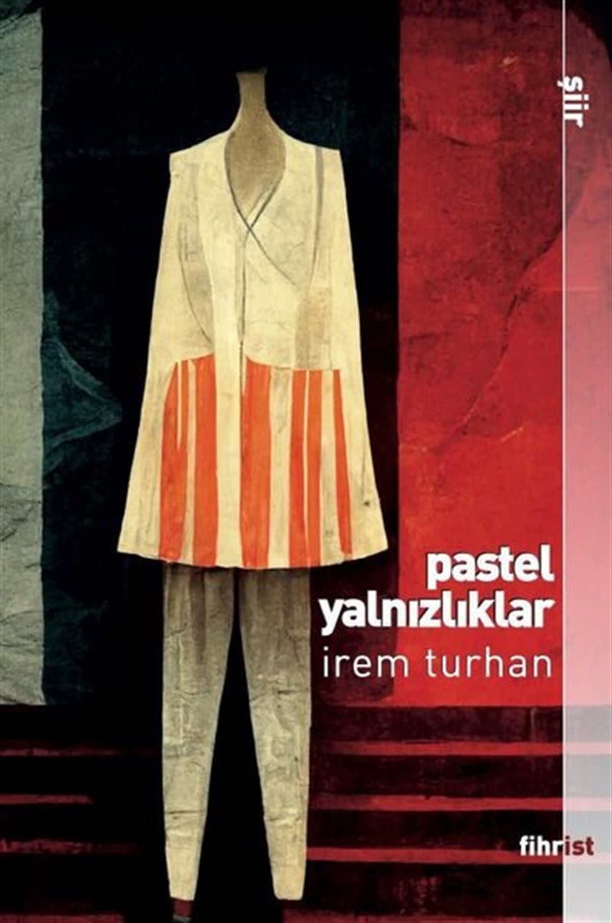 İrem TurhanTürk ŞiiriPastel Yalnızlıklar
