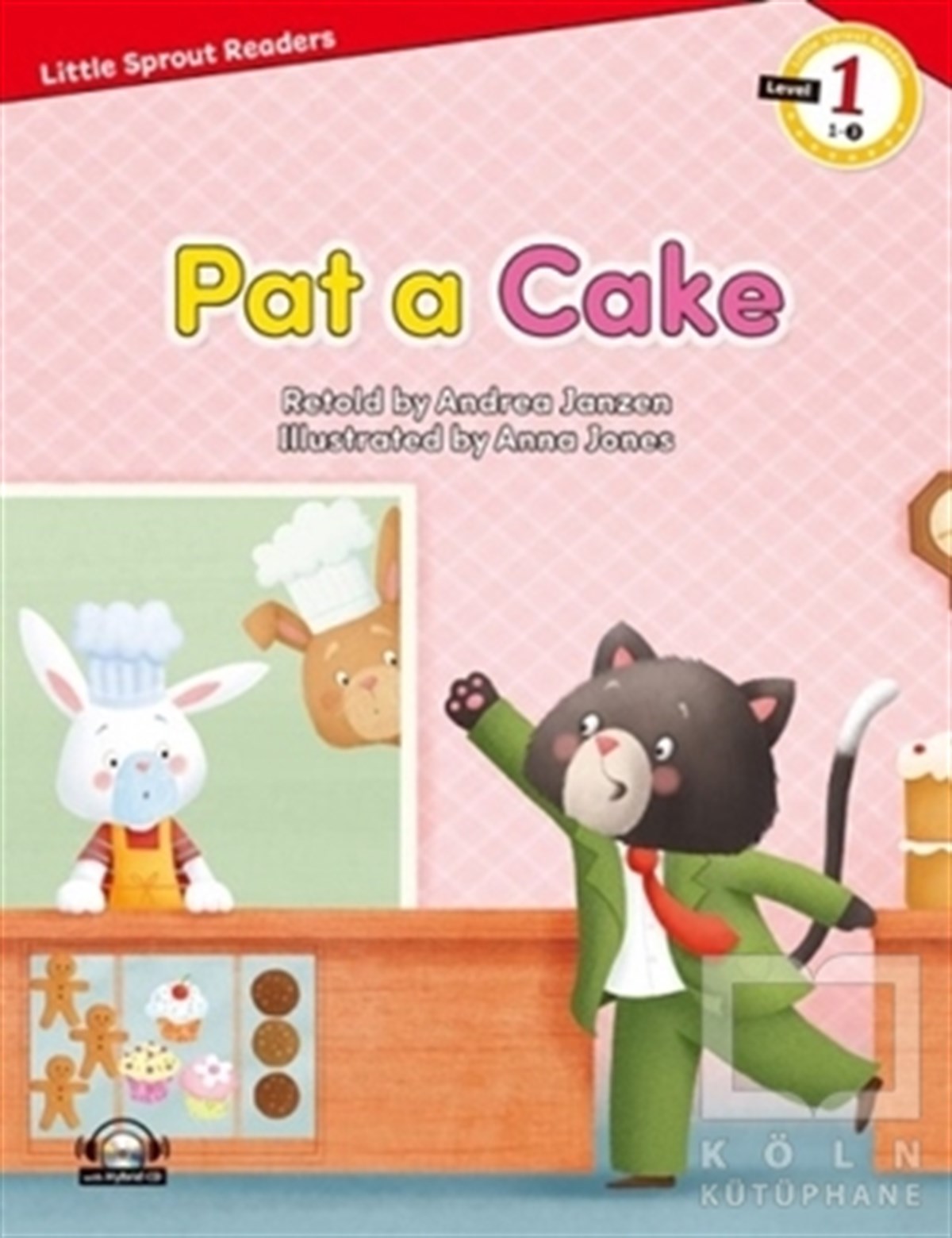 Andrea JanzenÇocuk Hikaye KitaplarıPat a Cake + Hybrid CD (LSR.1)