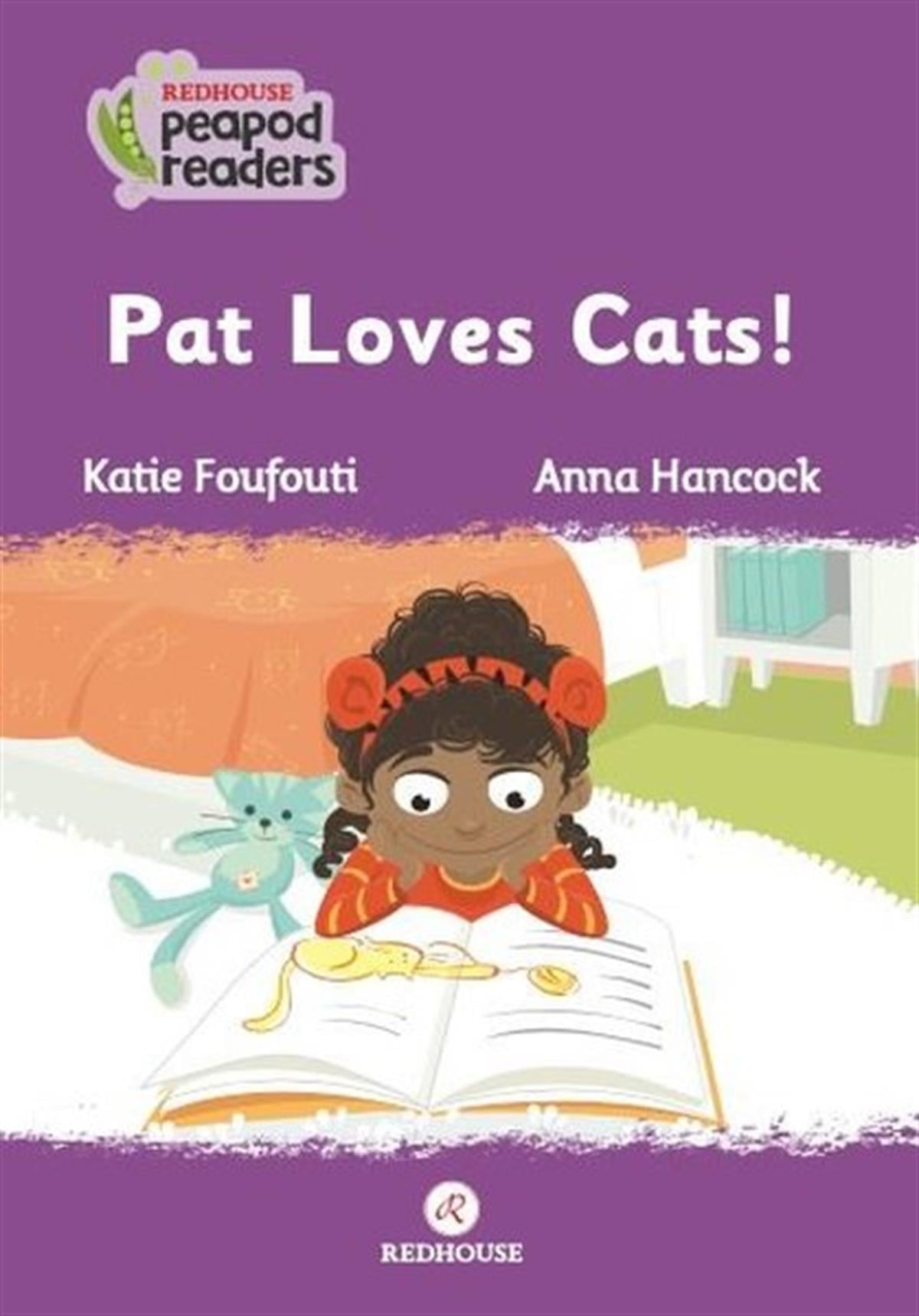 Katie FoufoutiYabancı Dil Çocuk KitaplarıPat Loves Cats! Redhouse Peapod Readers