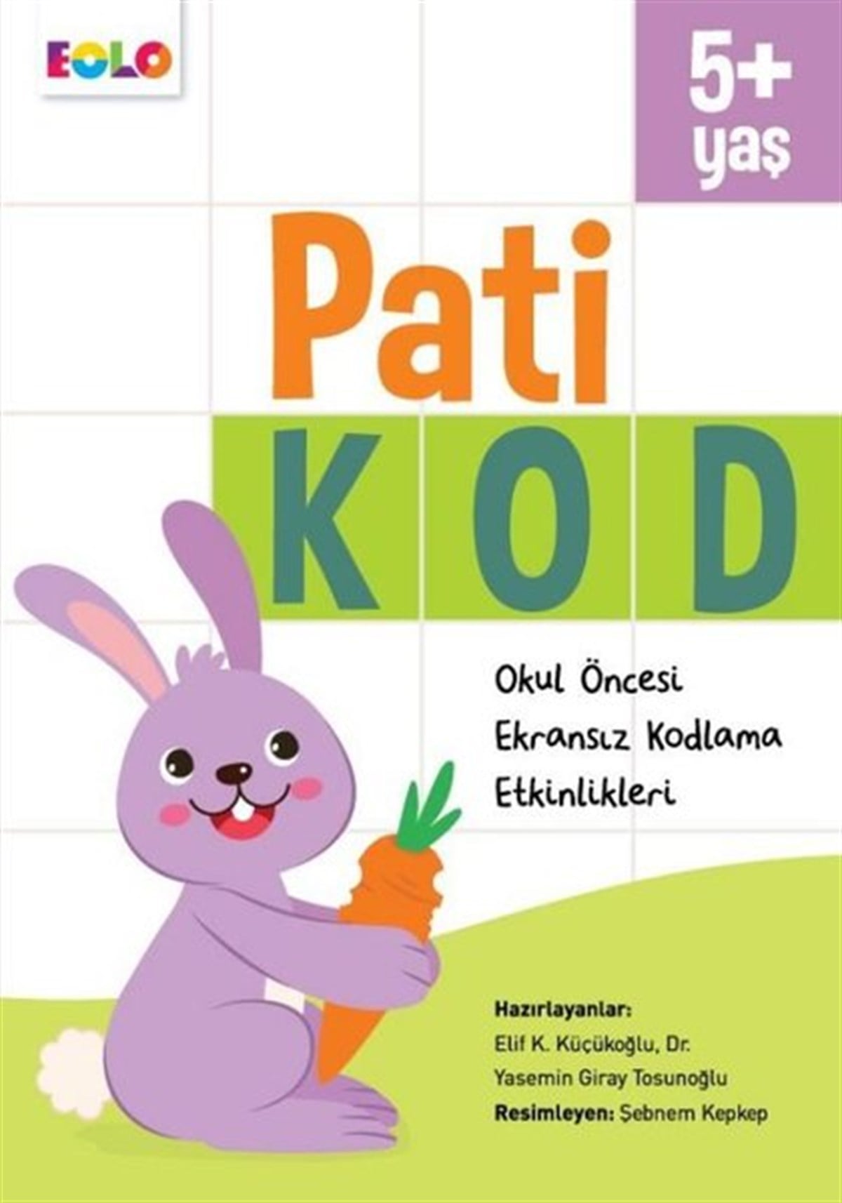 KolektifEgitim Etkinlik KitaplariPatikod Okul Öncesi 5+Yaş