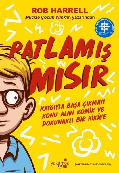 Rob HarrellÇocuk Gençlik RomanlarıPatlamış Mısır