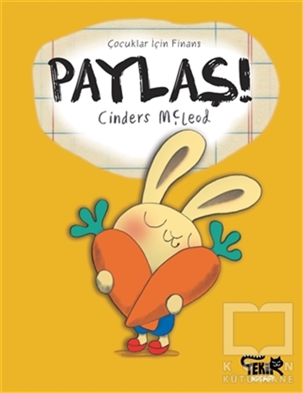 Cinders McleodOkul Öncesi Çocuk KitaplarıPaylaş! - Çocuklar İçin Finans