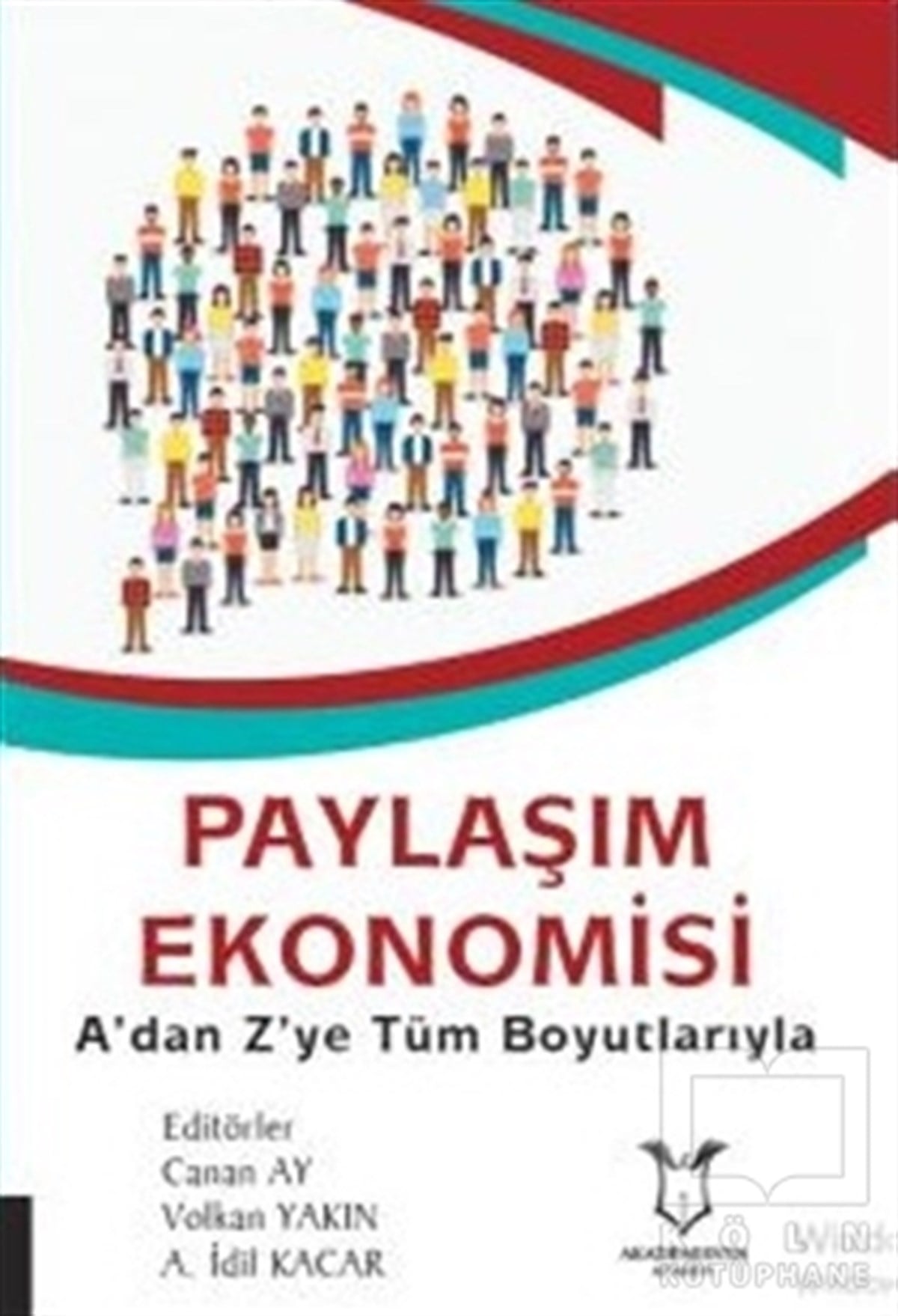 Canan AyDiğerPaylaşım Ekonomisi