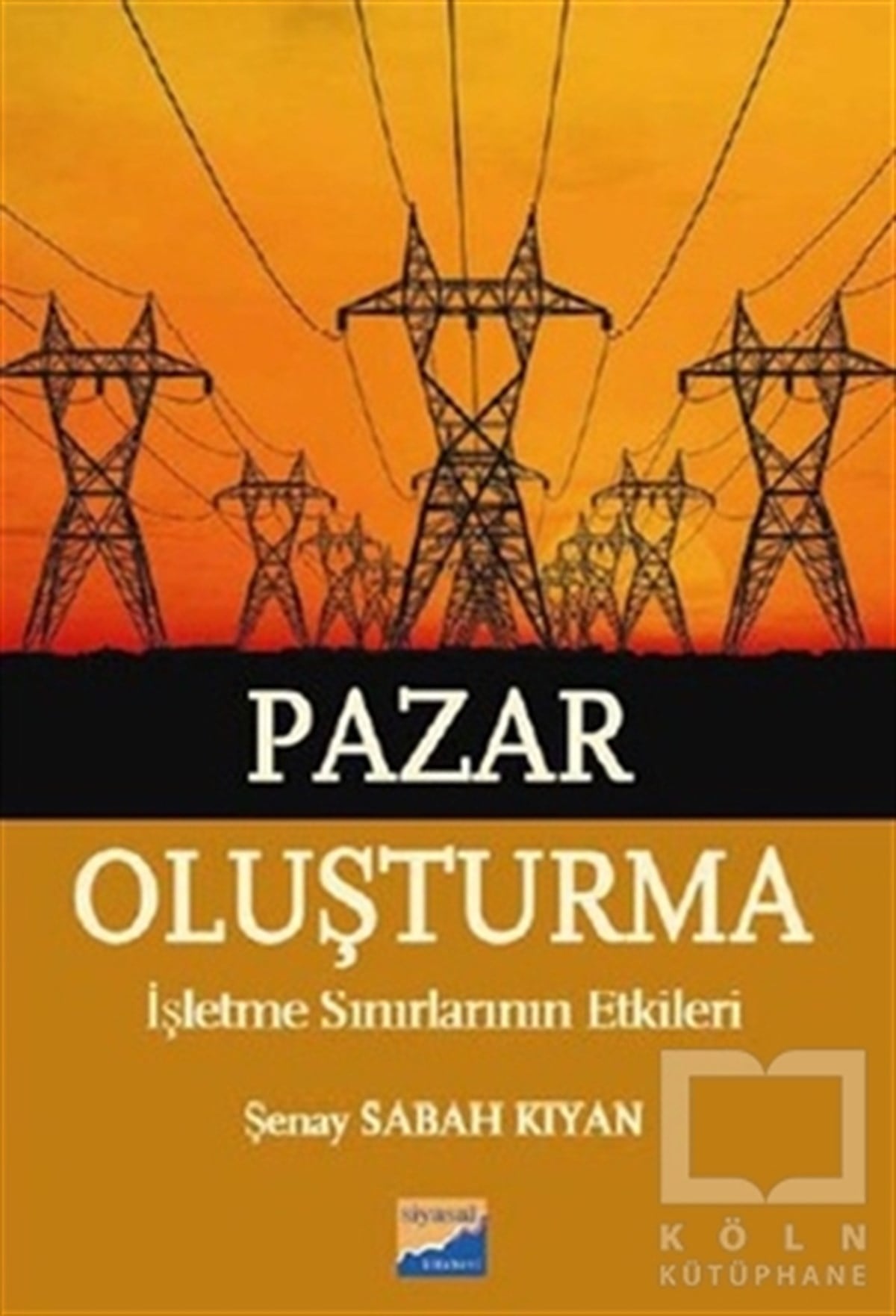 Şenay Sabah Kıyanİşletme, Muhasebe, MaliyePazar Oluşturma