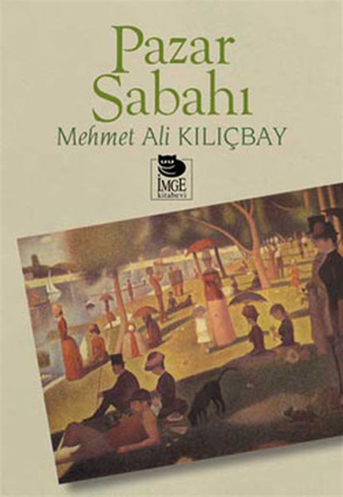 Mehmet Ali KılıçbayDeneme KitaplarıPazar Sabahı