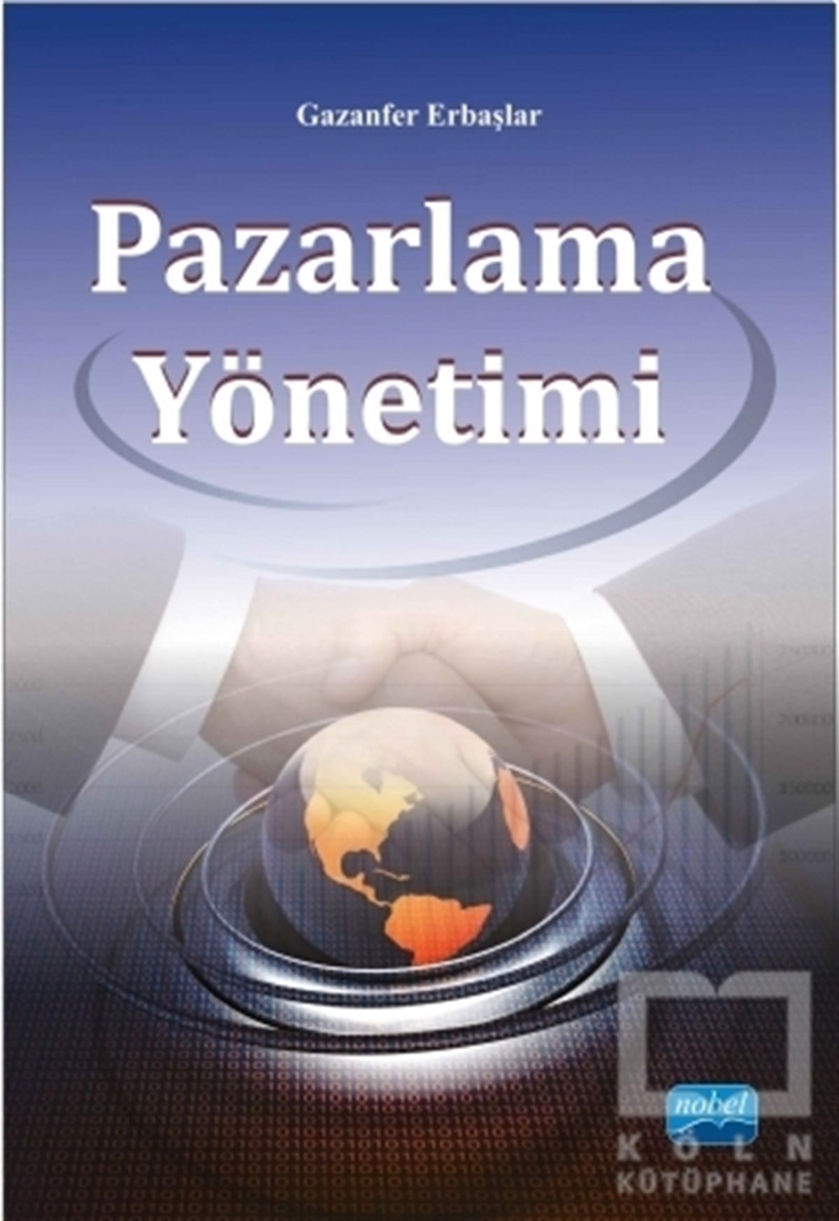 Gazanfer ErbaşlarDiğerPazarlama Yönetimi