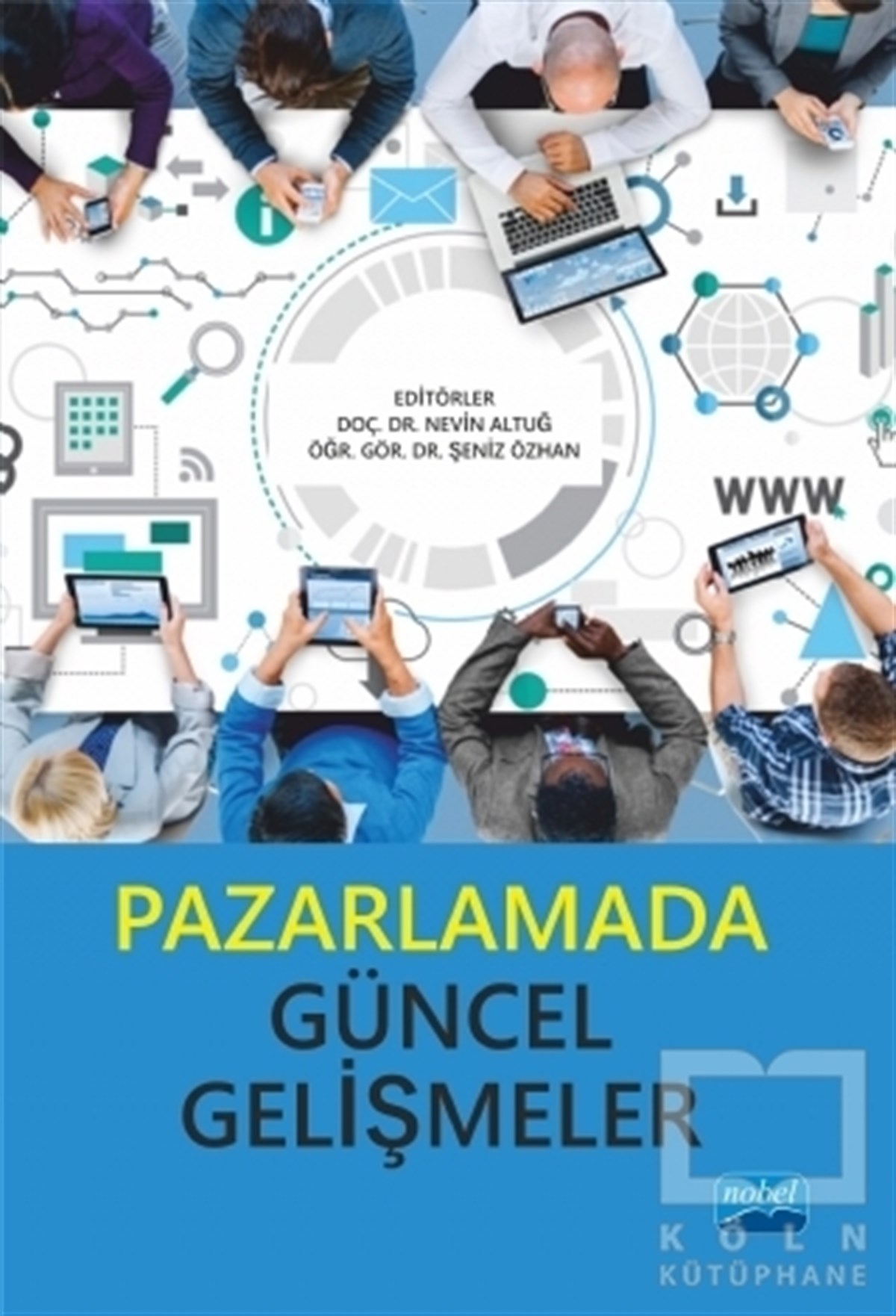 KolektifPazarlama, Satış, ReklamPazarlamada Güncel Gelişmeler